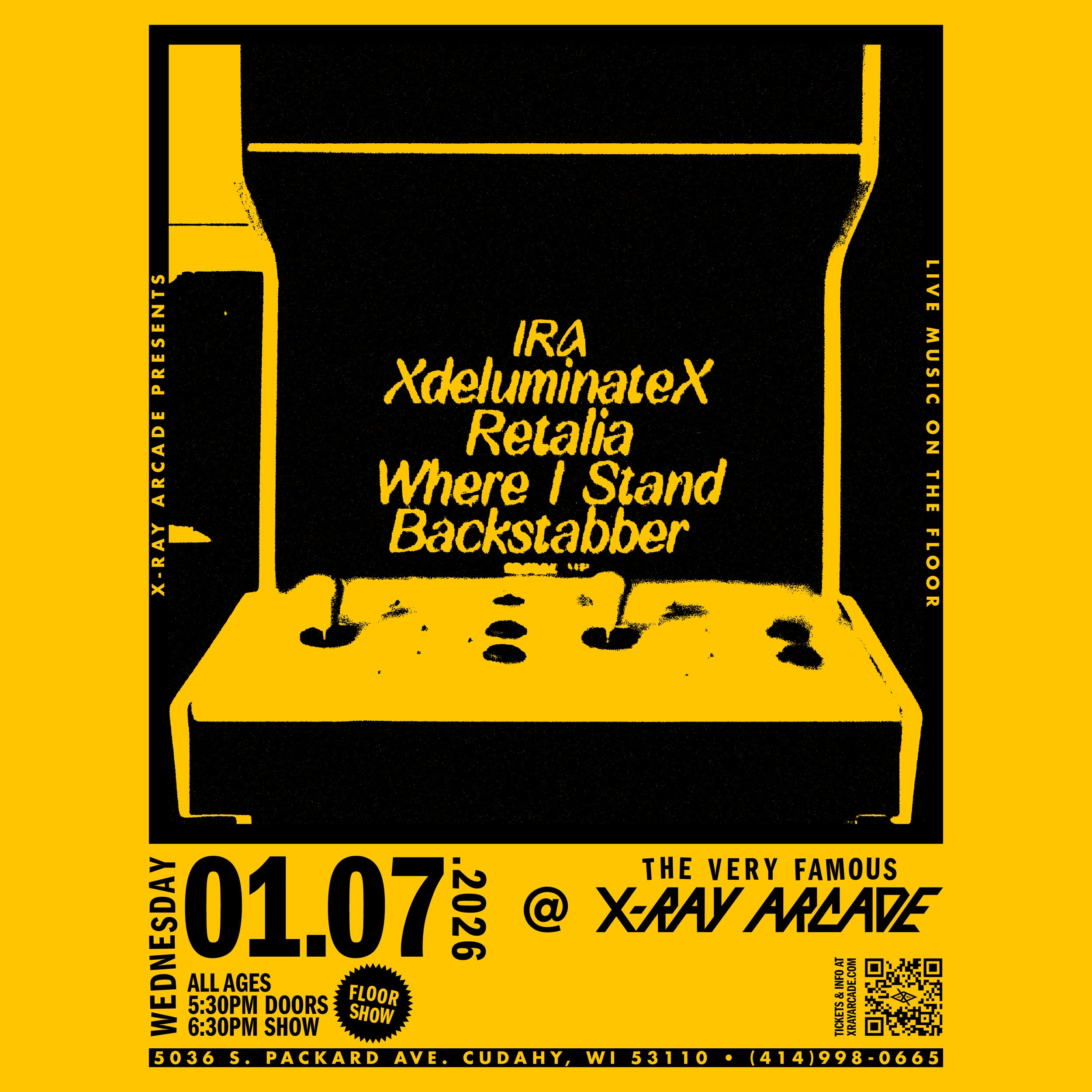 IRA / xDeluminatex / Retalia / Where I Stand / Backstabber