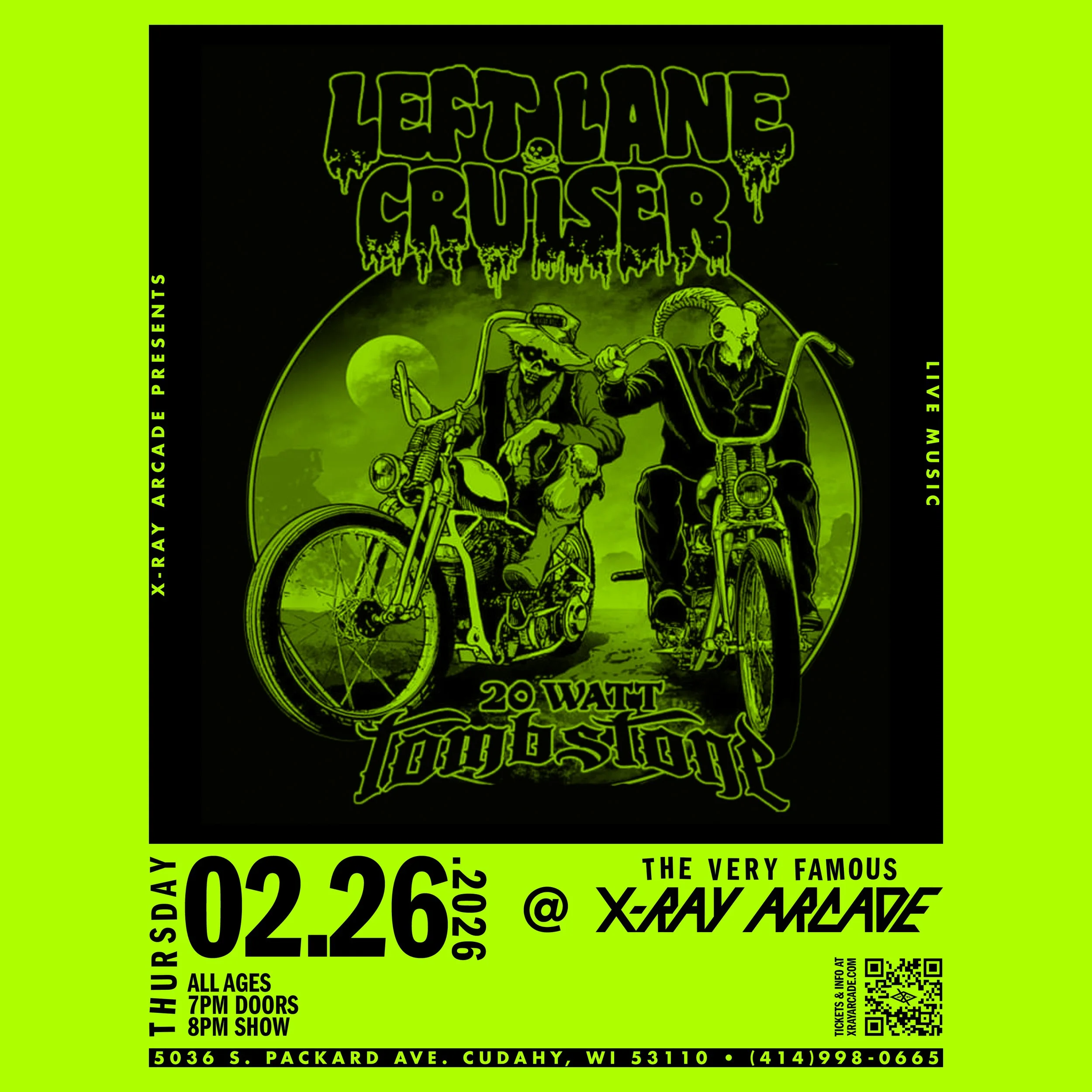 Left Lane Cruiser / 20 Watt Tombstone