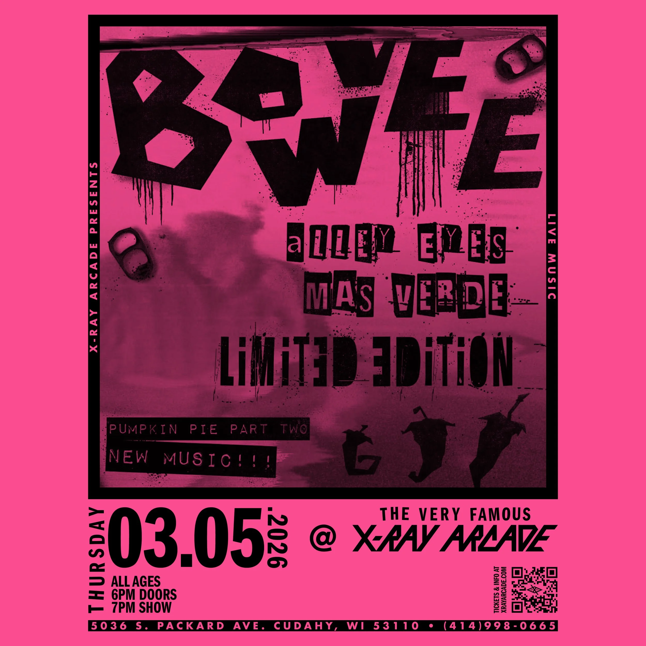 Bowvee / Alley Eyes / Mas Verde / Limited Edition