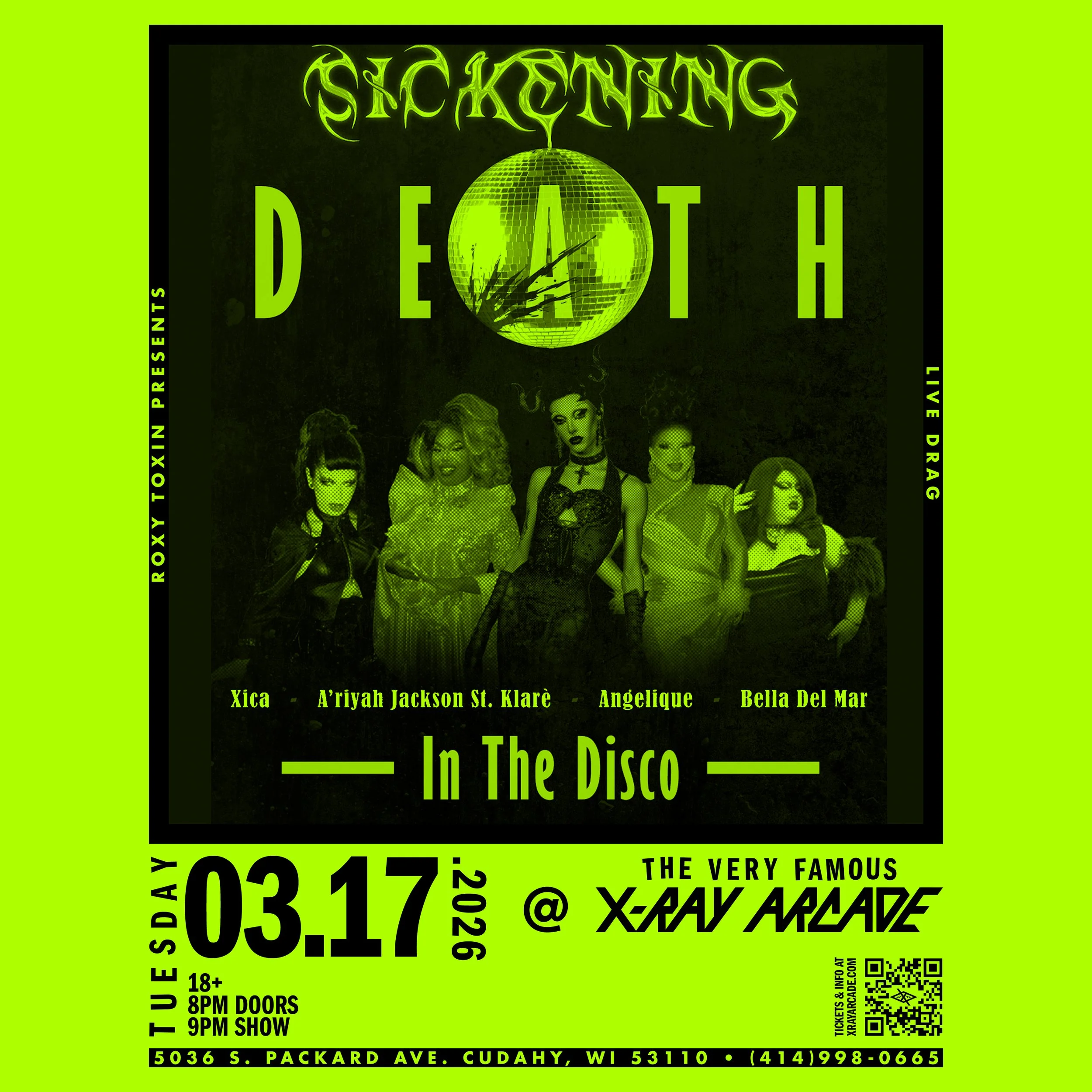 Roxy Toxin Presents: Sickening: Death