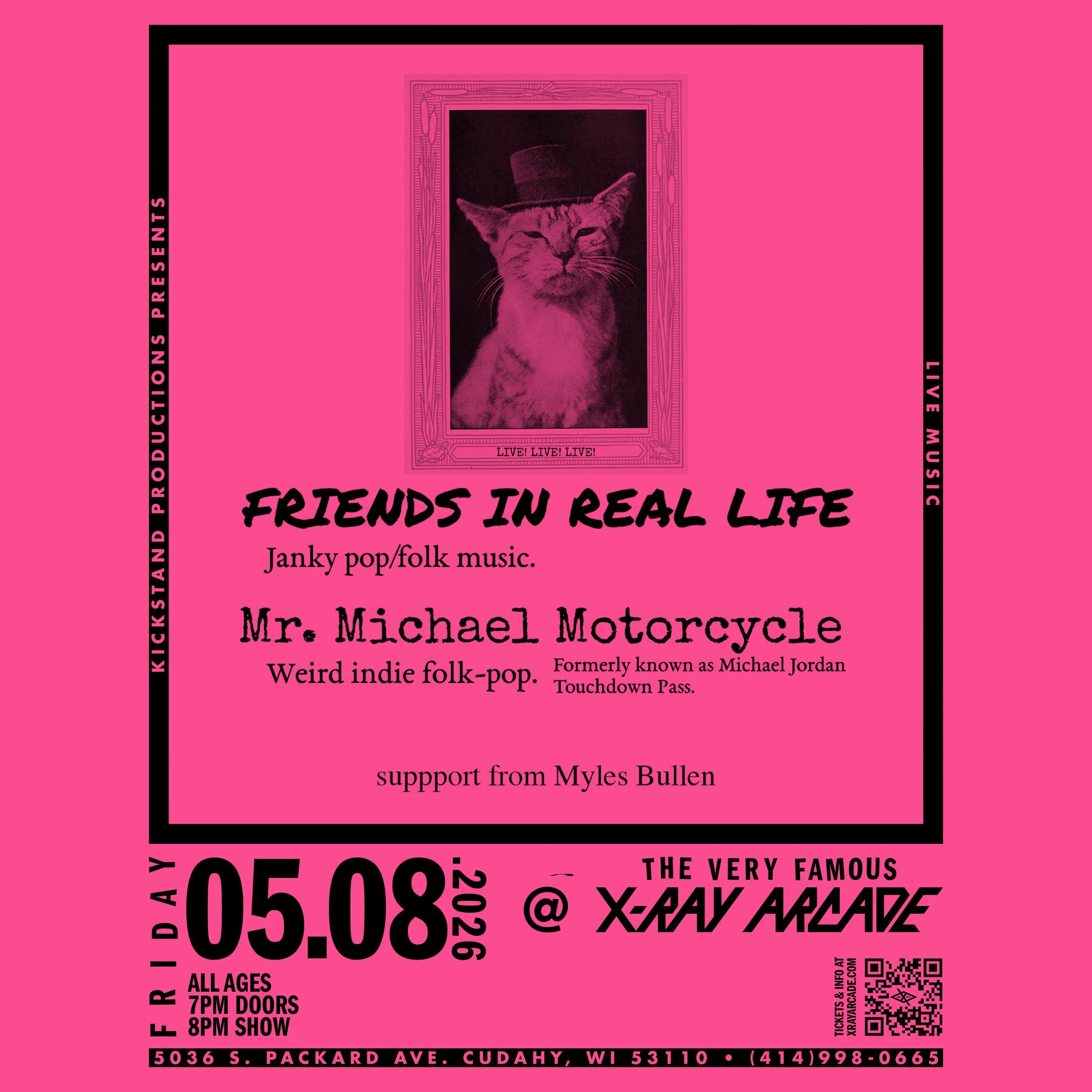 Friends in Real Life / Mr. Michael Motorcycle / Myles Bullen