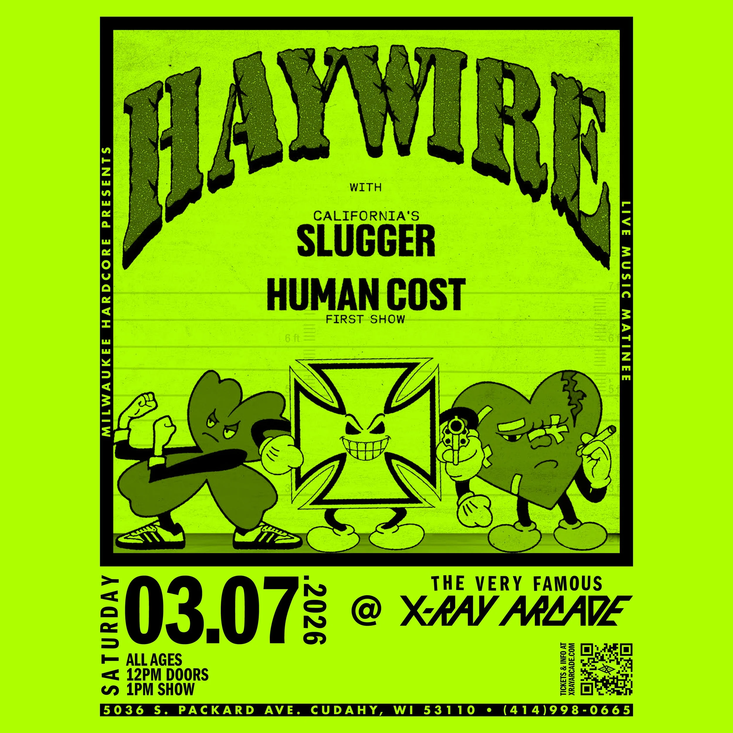 Haywire / Slugger / Human Cost