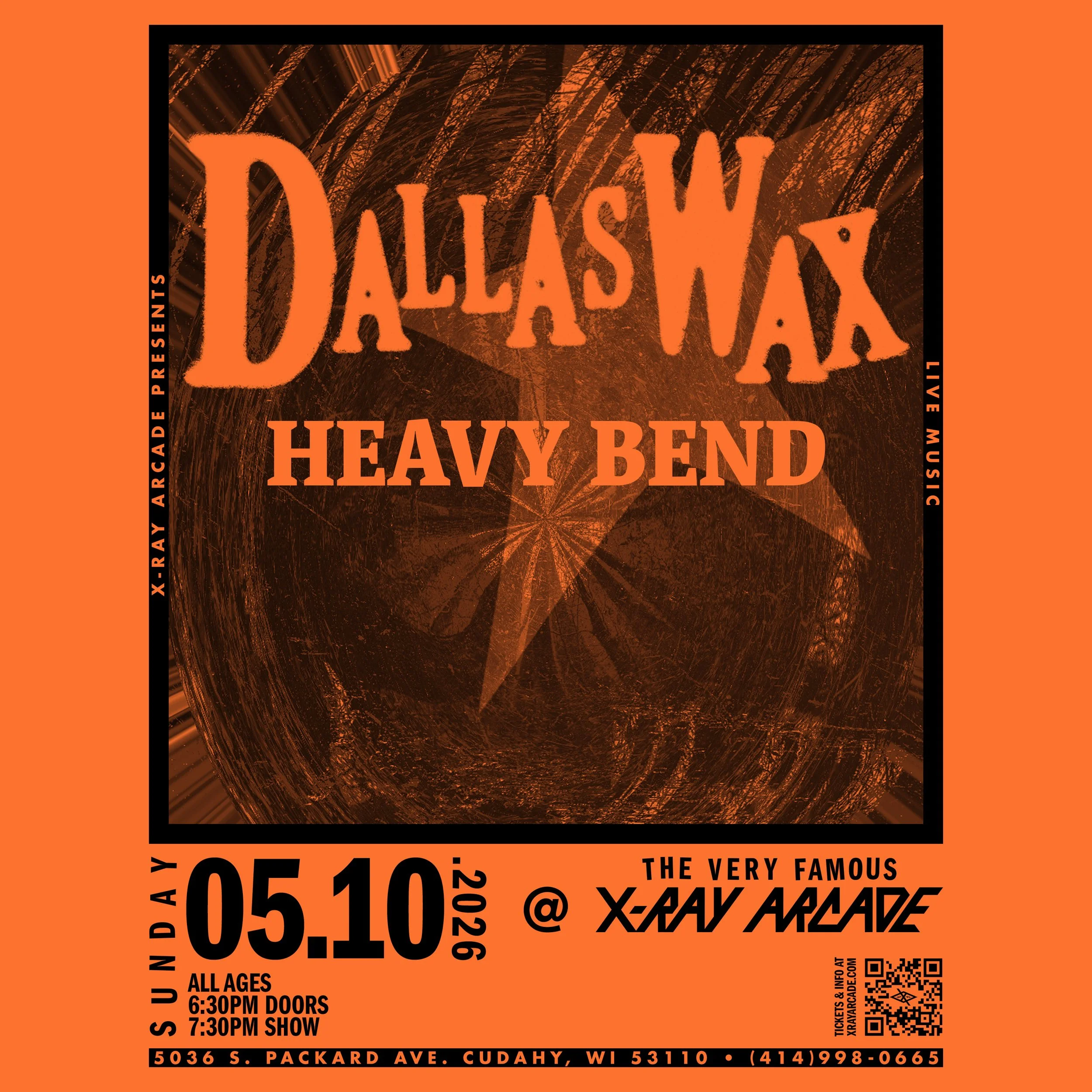 Dallas Wax / Heavy Bend