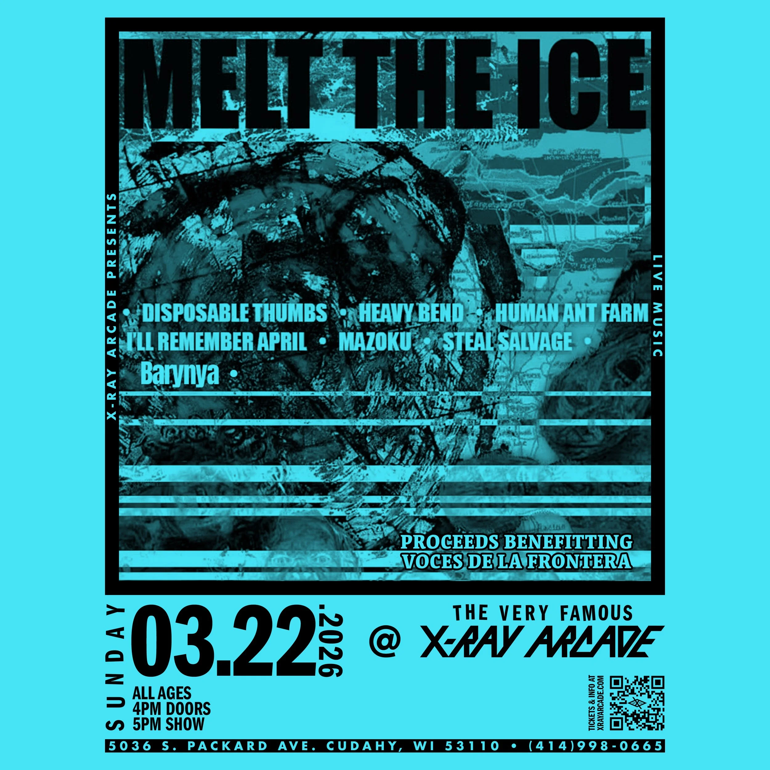 MELT THE ICE - A FUNDRAISER FOR VOCES DE LA FRONTERA