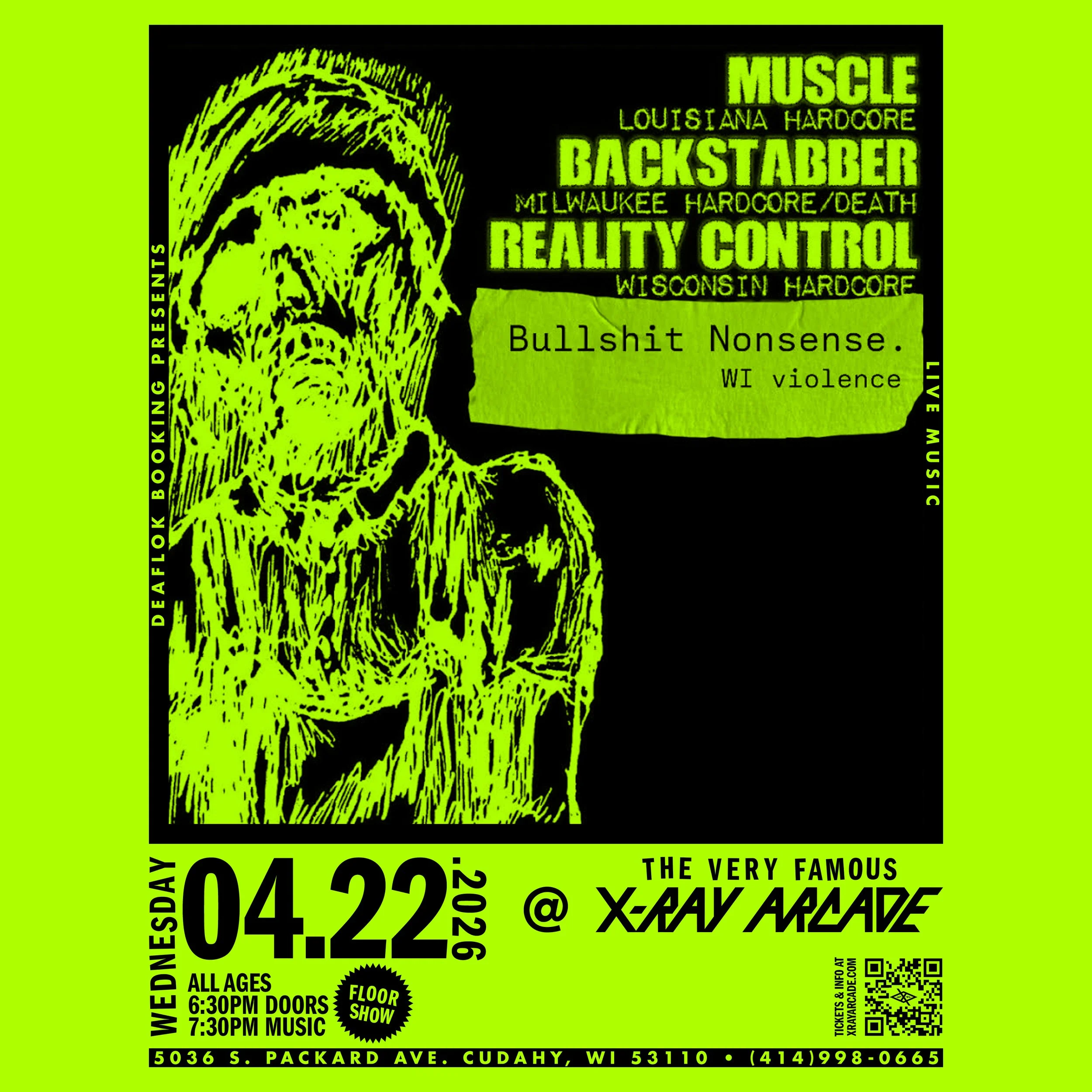 Muscle / Backstabber / Reality Control / Bullshit Nonsense
