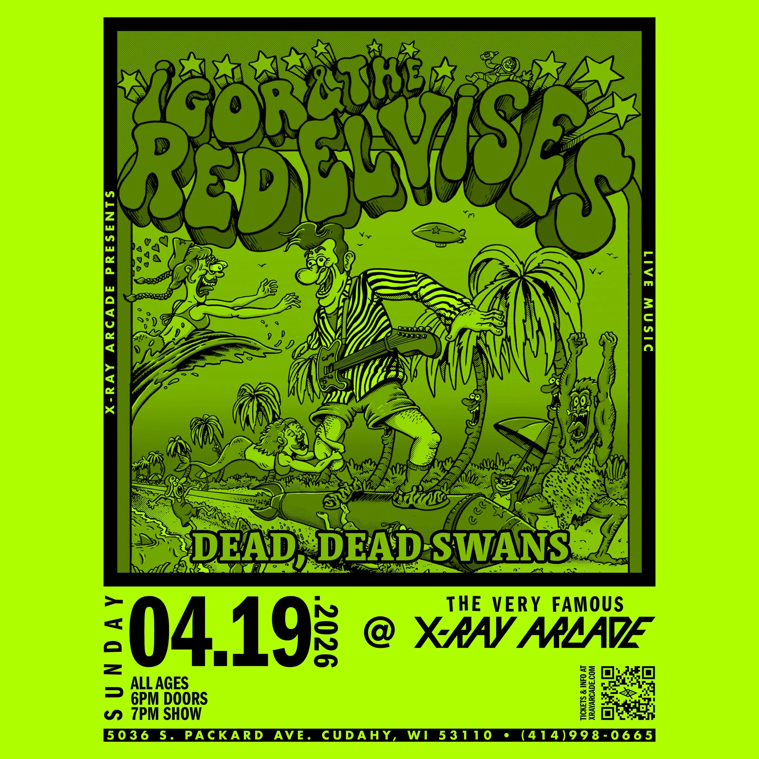 Igor and the Red Elvises / Dead, Dead Swans