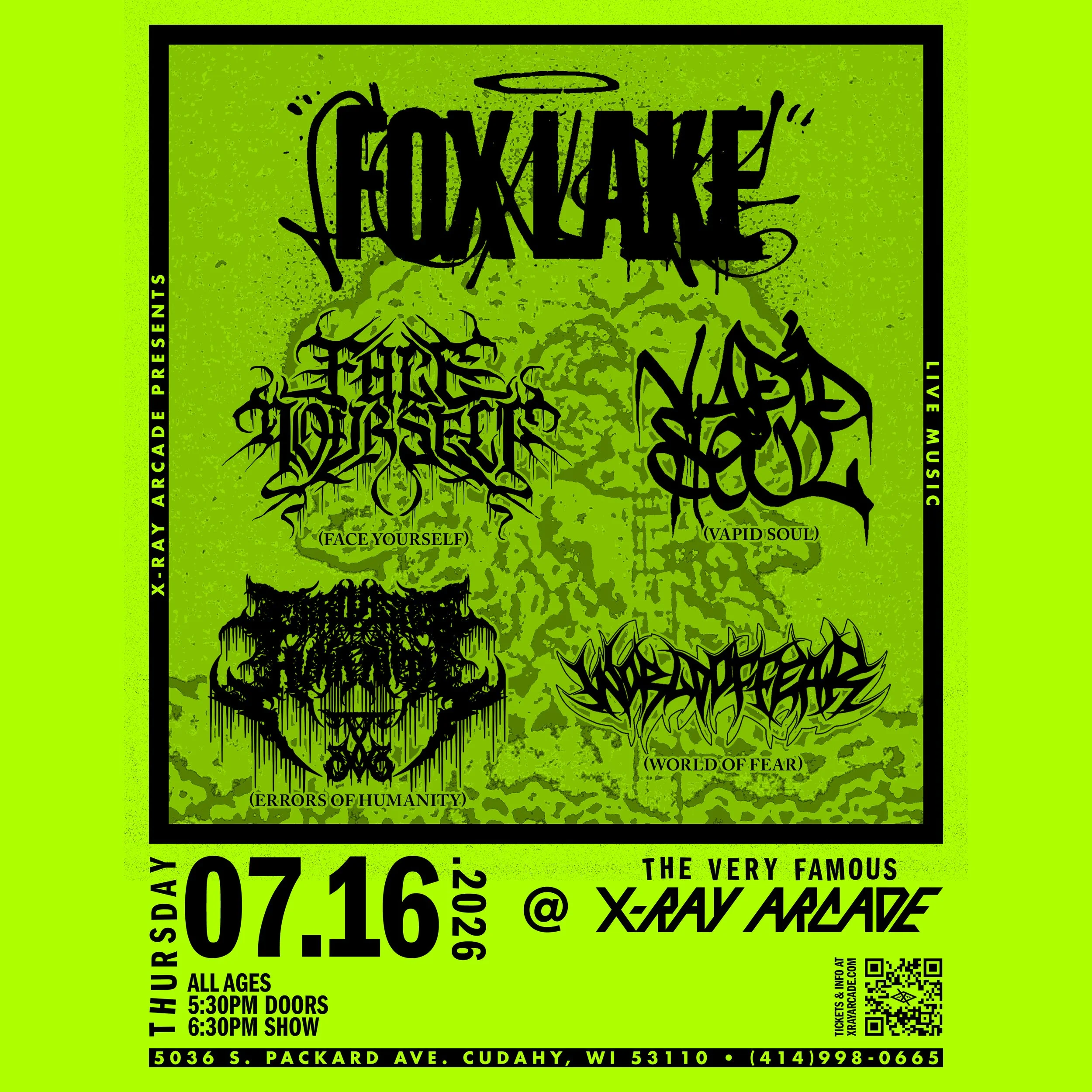 Fox Lake / Face Yourself / Vapid Soul / Errors of Humanity / World of Fear