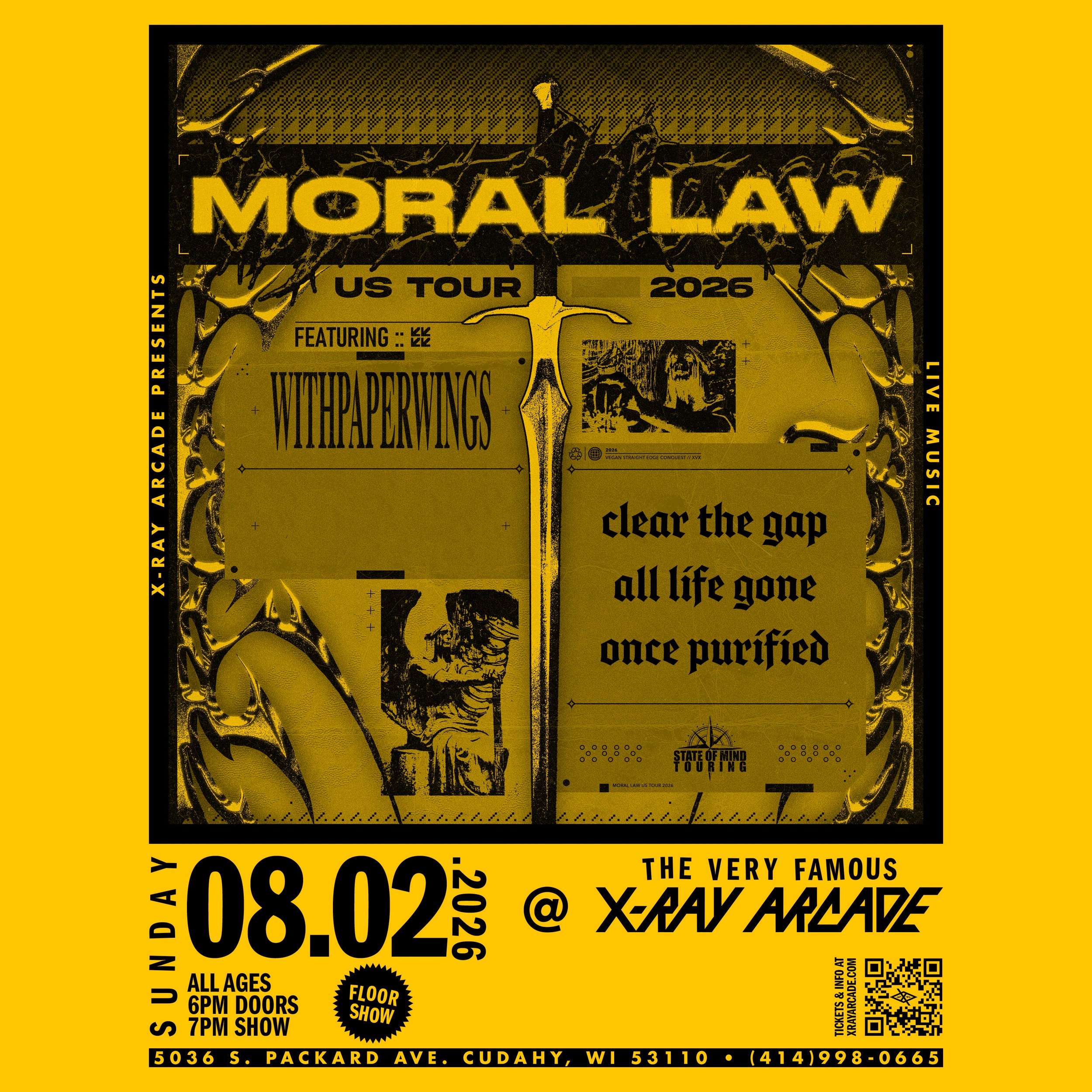 Moral Law / Withpaperwings / Clear the Gap / All Life Gone / Once Purified