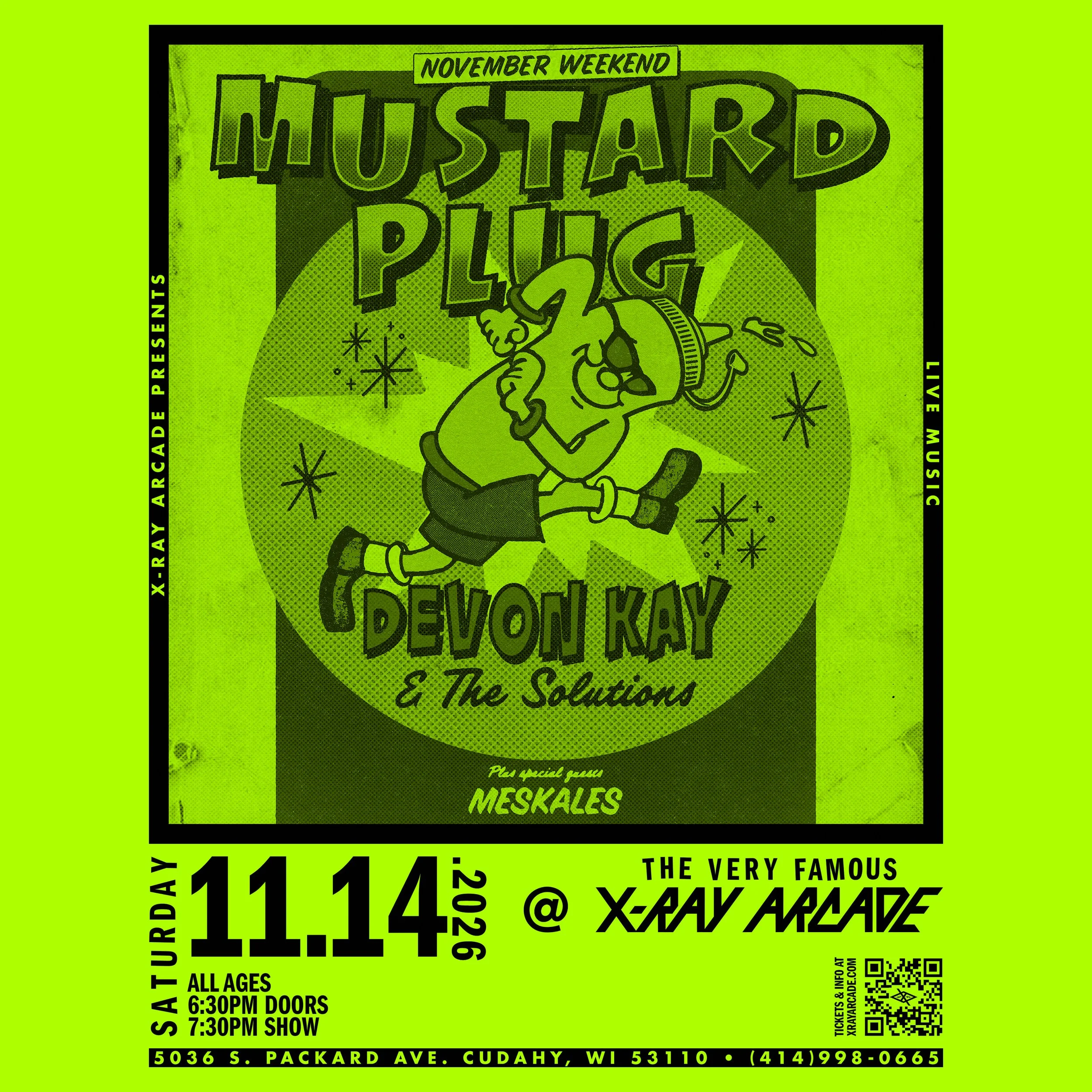Mustard Plug / Devon Kay &amp; The Solutions / Meskales