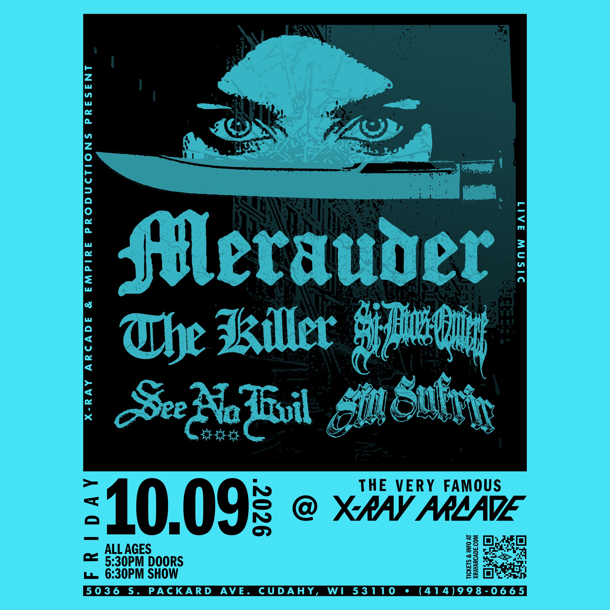 Merauder / The Killer / Si Dios Quiere / See No Evil / Sin Suffrir