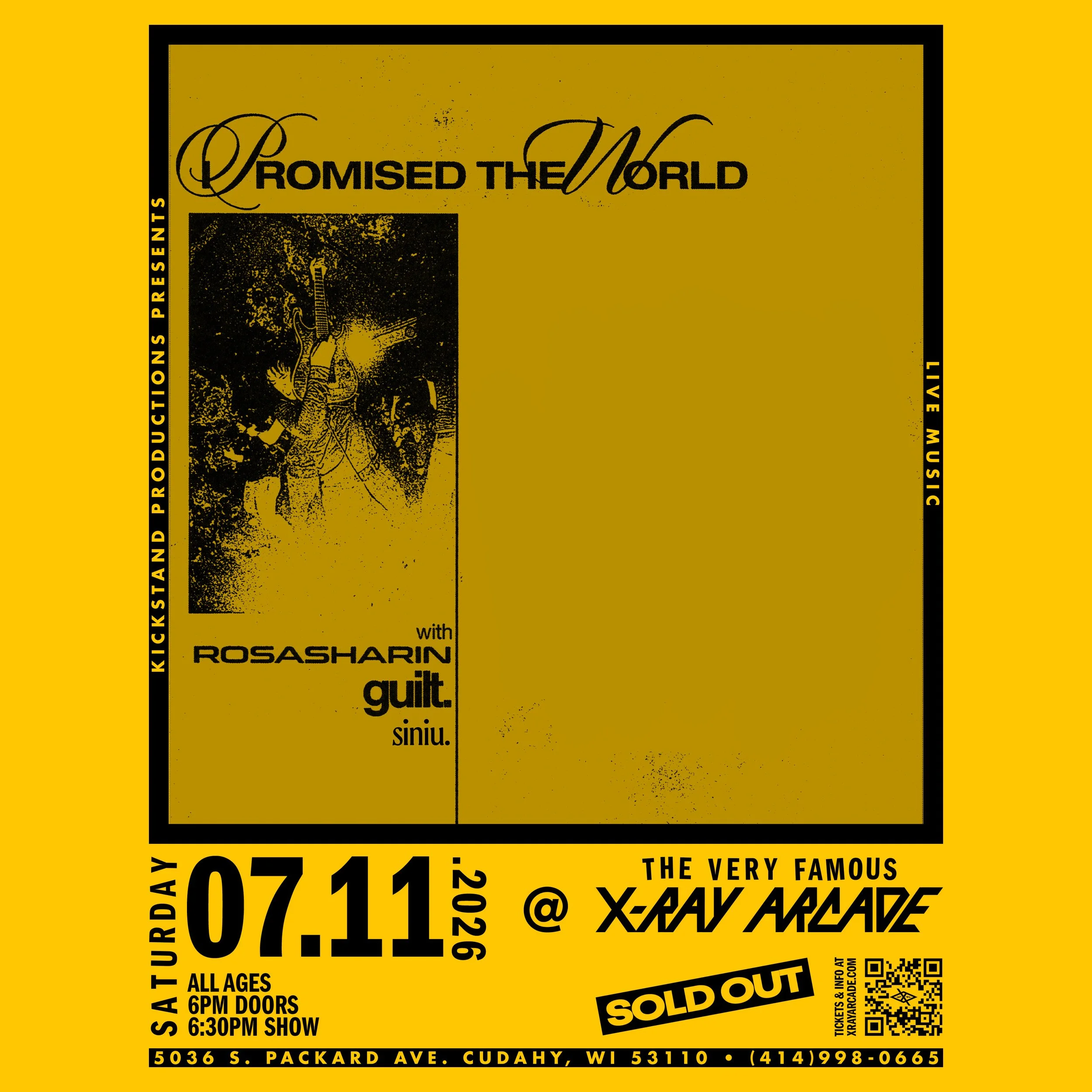 SOLD OUT! I Promised the World / Rosasharin / Guilt / Siniu 