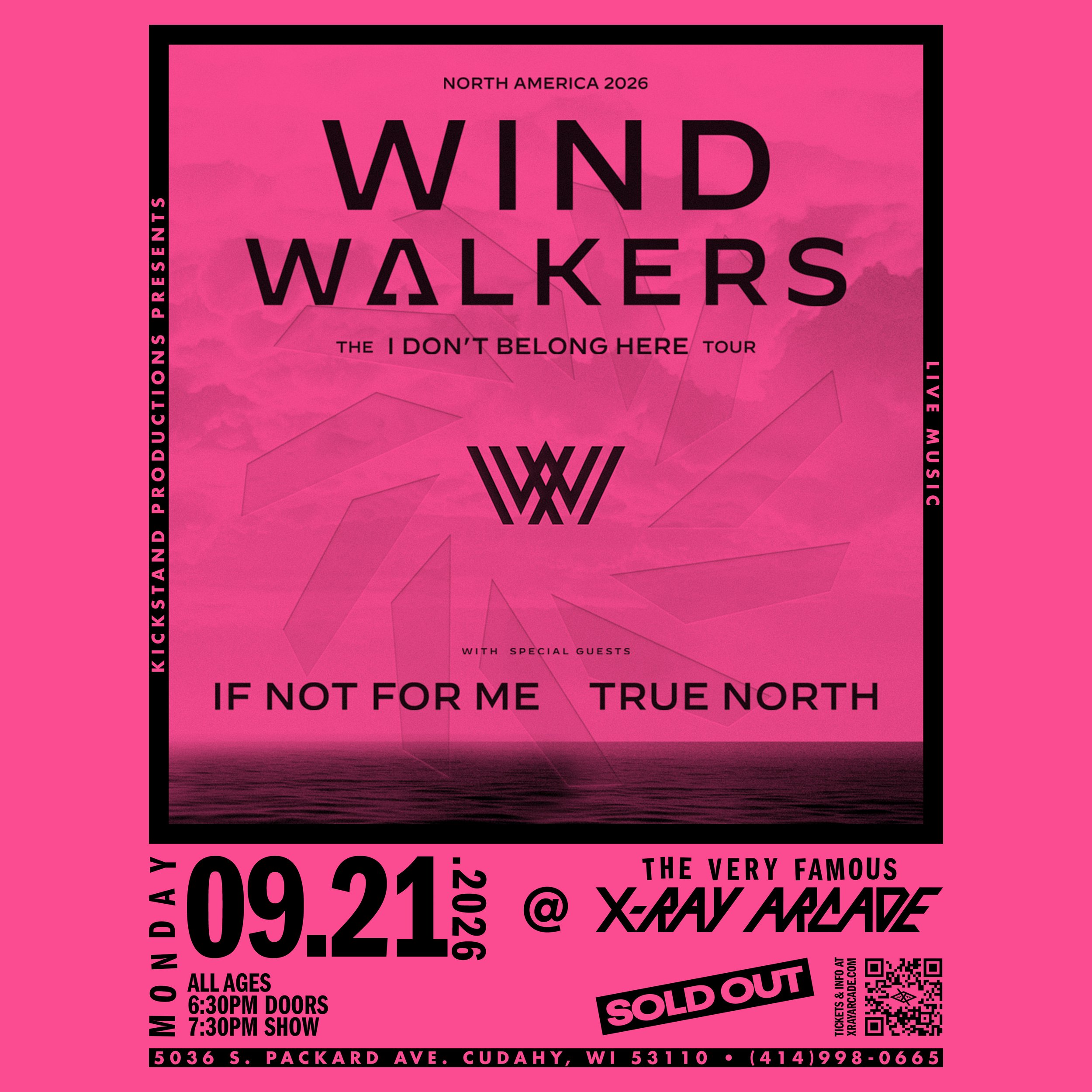 SOLD OUT! Wind Walkers / If Not For Me / True North
