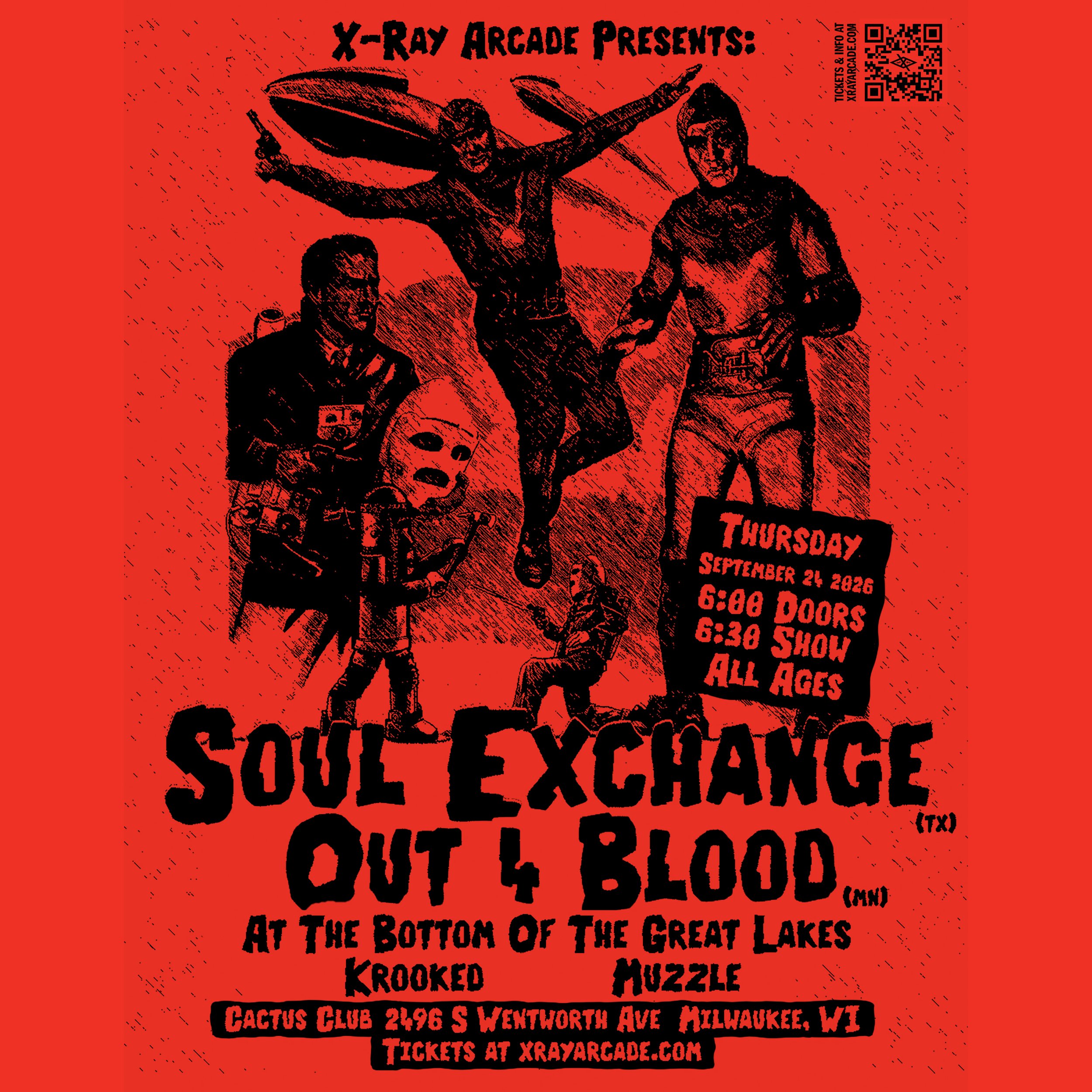 @ CACTUS CLUB: Soul Exchange / Out 4 Blood / At the Bottom of the Great Lakes / Krooked / Muzzle