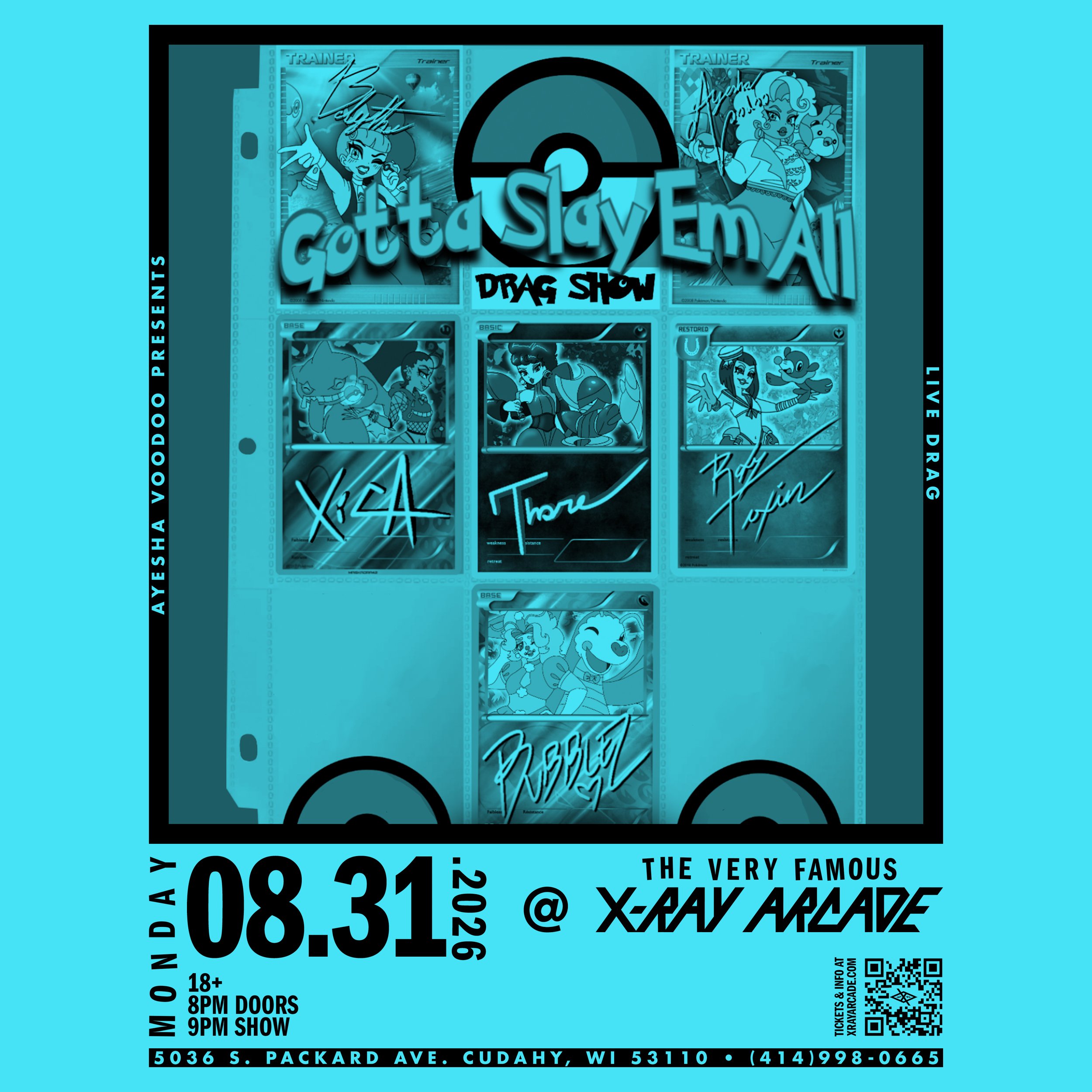 GOTTA SLAY 'EM ALL - A POKEMON THEMED DRAG SHOW