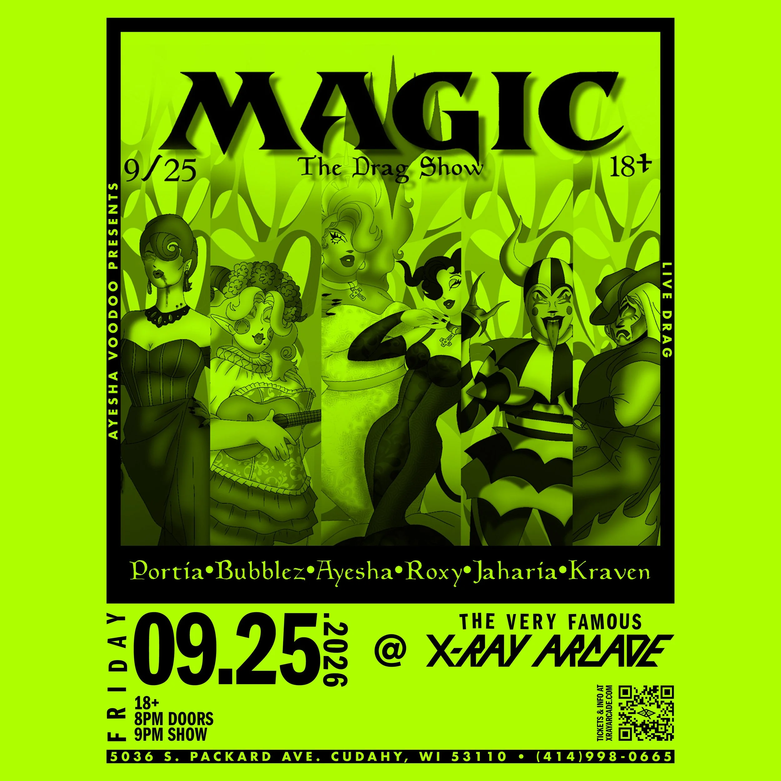 Ayesha Voodoo Presents: Magic The Drag Show