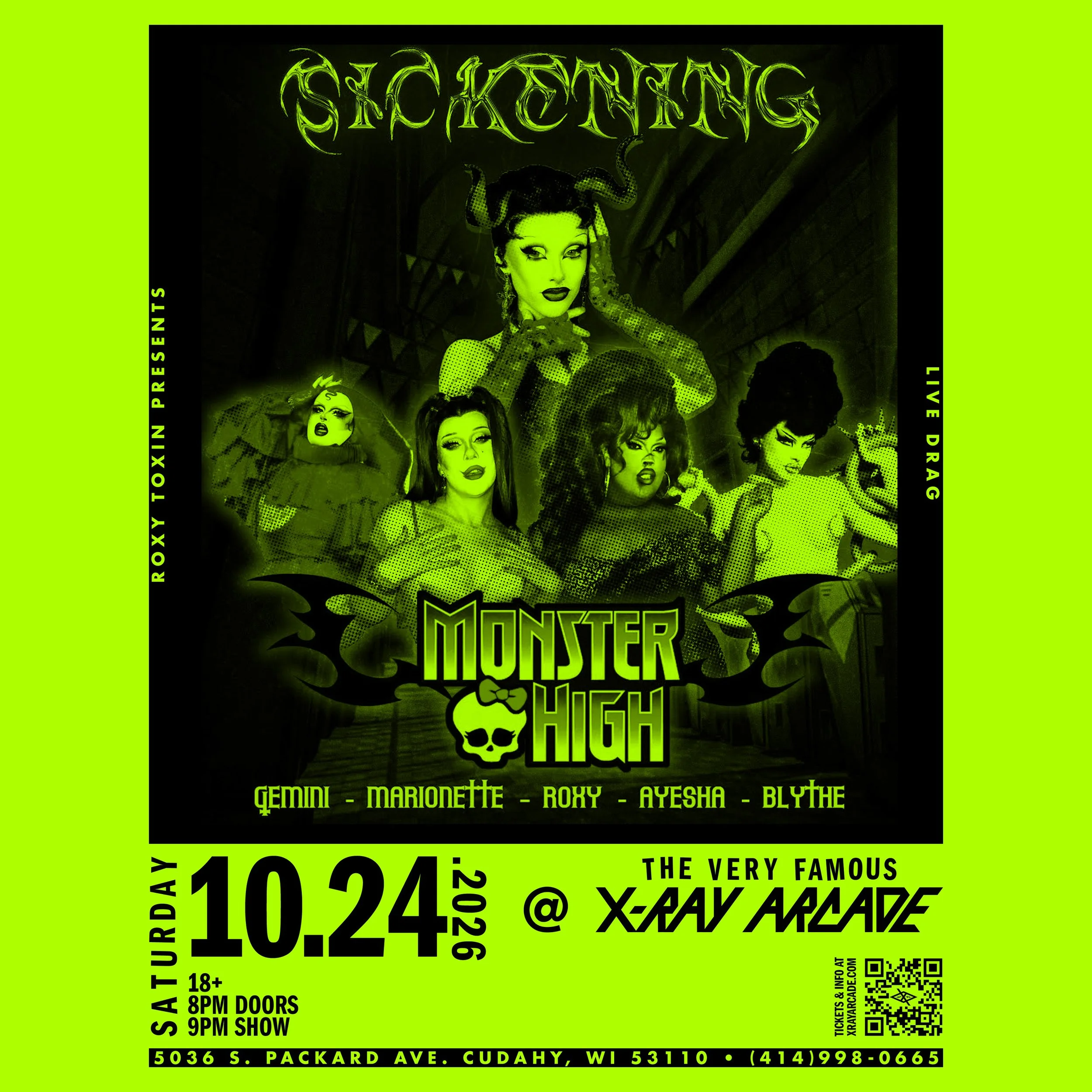 Roxy Toxin Presents: Sickening: Monster High