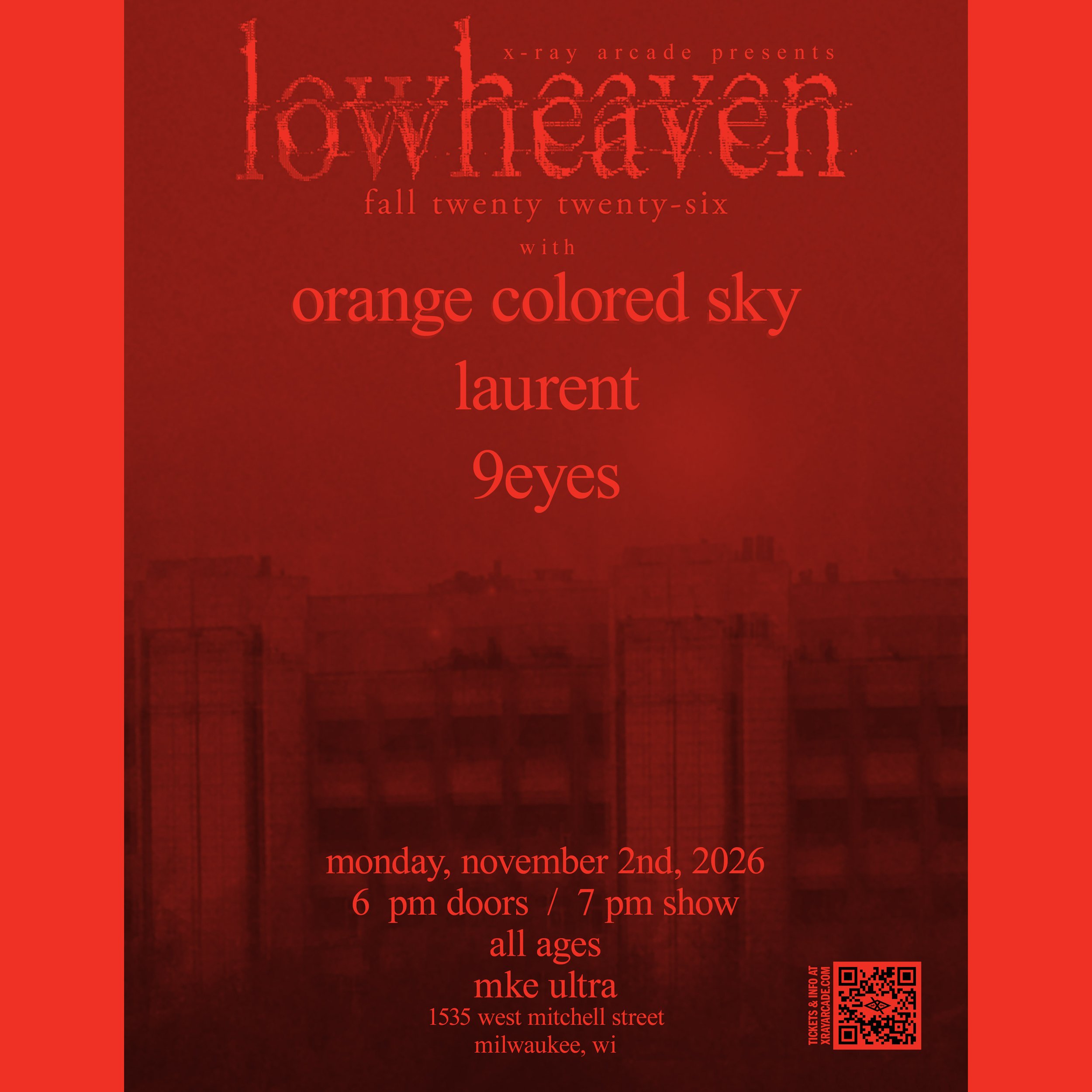 @ MKE ULTRA: Lowheaven / Orange Colored Sky / Laurent / 9eyes