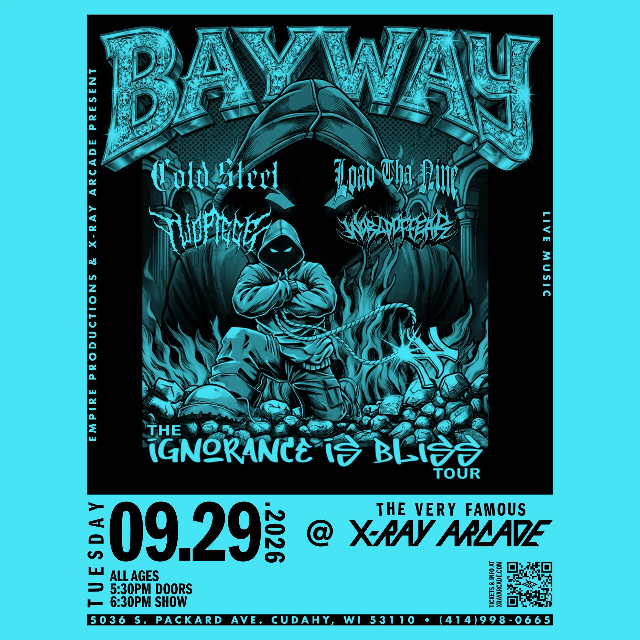 Bayway NJ / Cold Steel / Two Piece / Load tha Nine / World of Fear