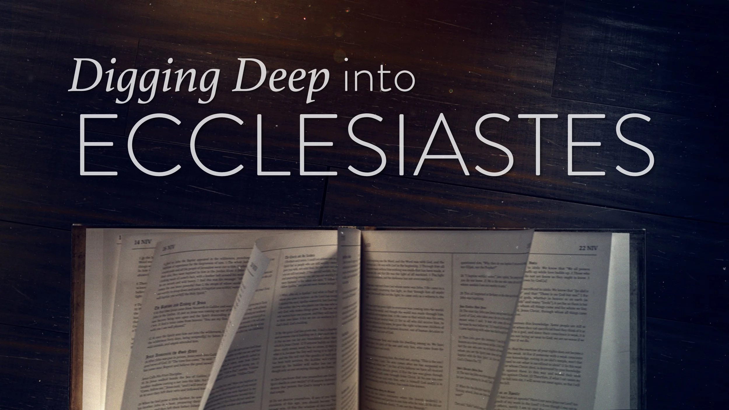 Digging Deep (Ecclesiastes).jpg