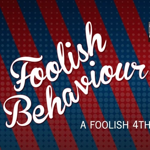 Foolish Behaviour at The Music Room