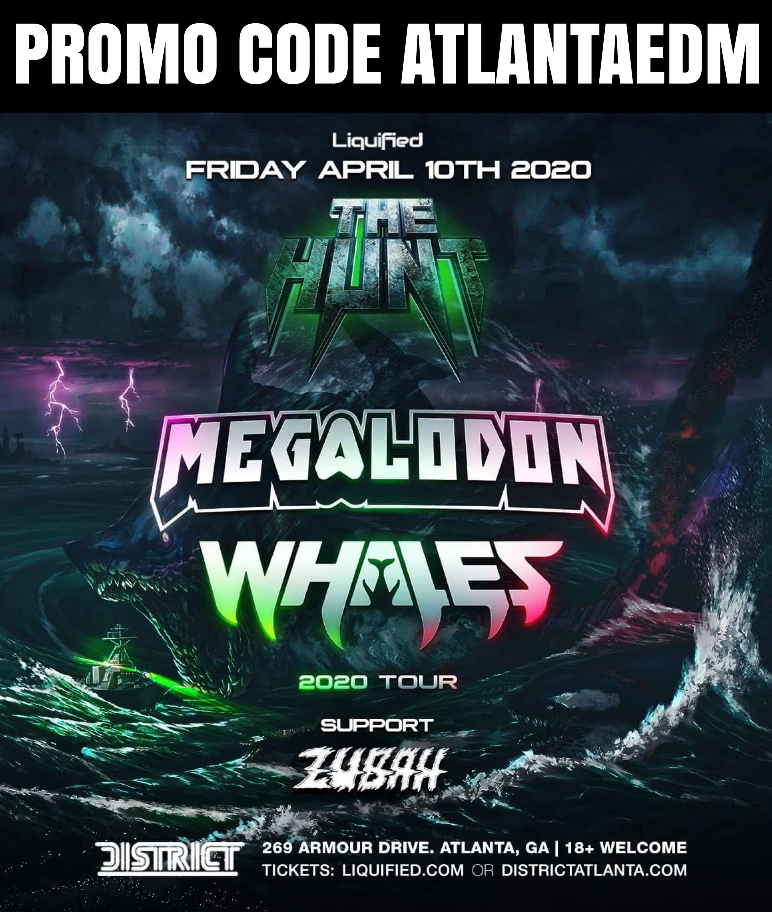 Megalodon at District Atlanta Apr 10, 2020