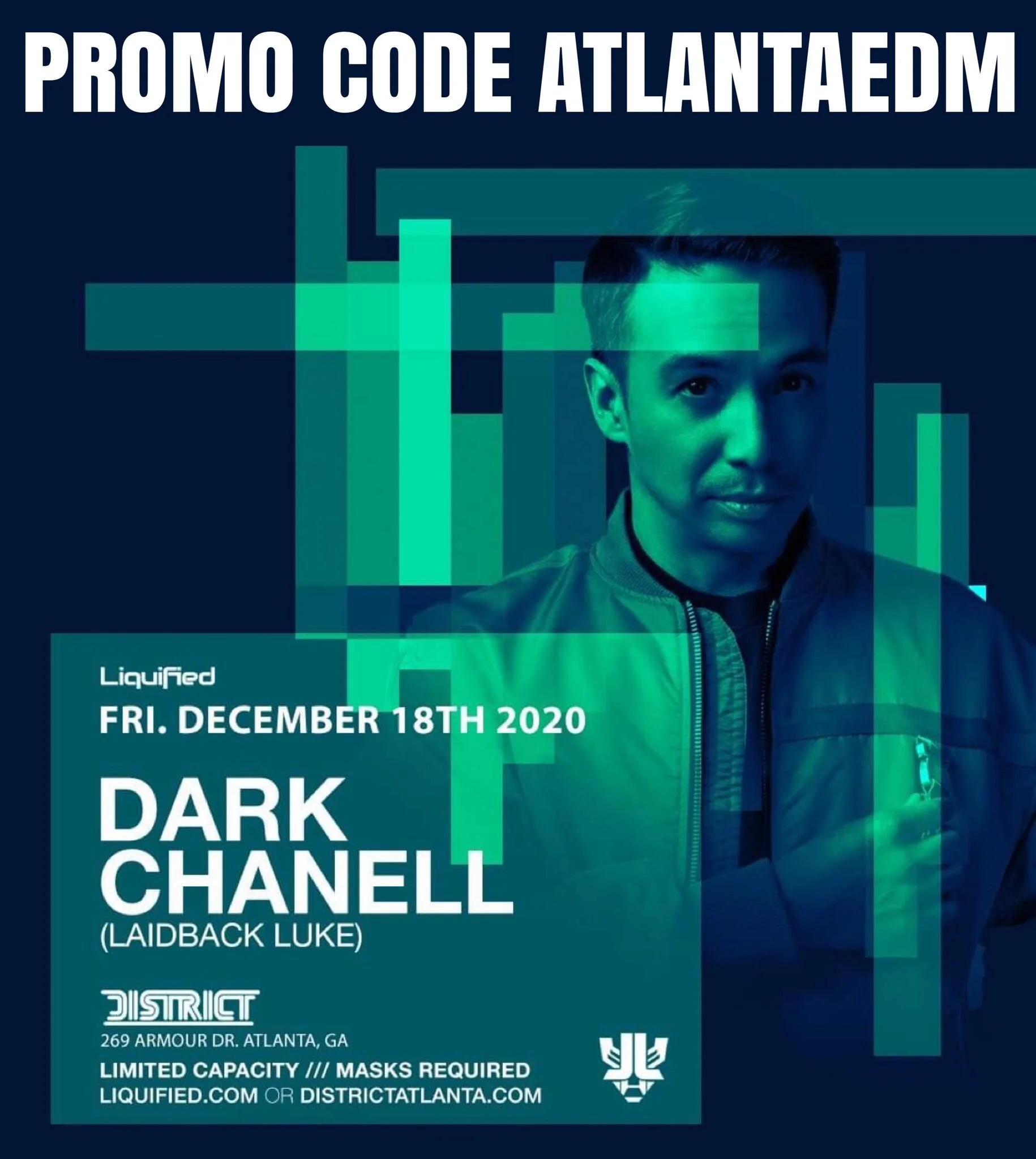 Dark Chanell at District Atlanta Fri Dec 18, 2020