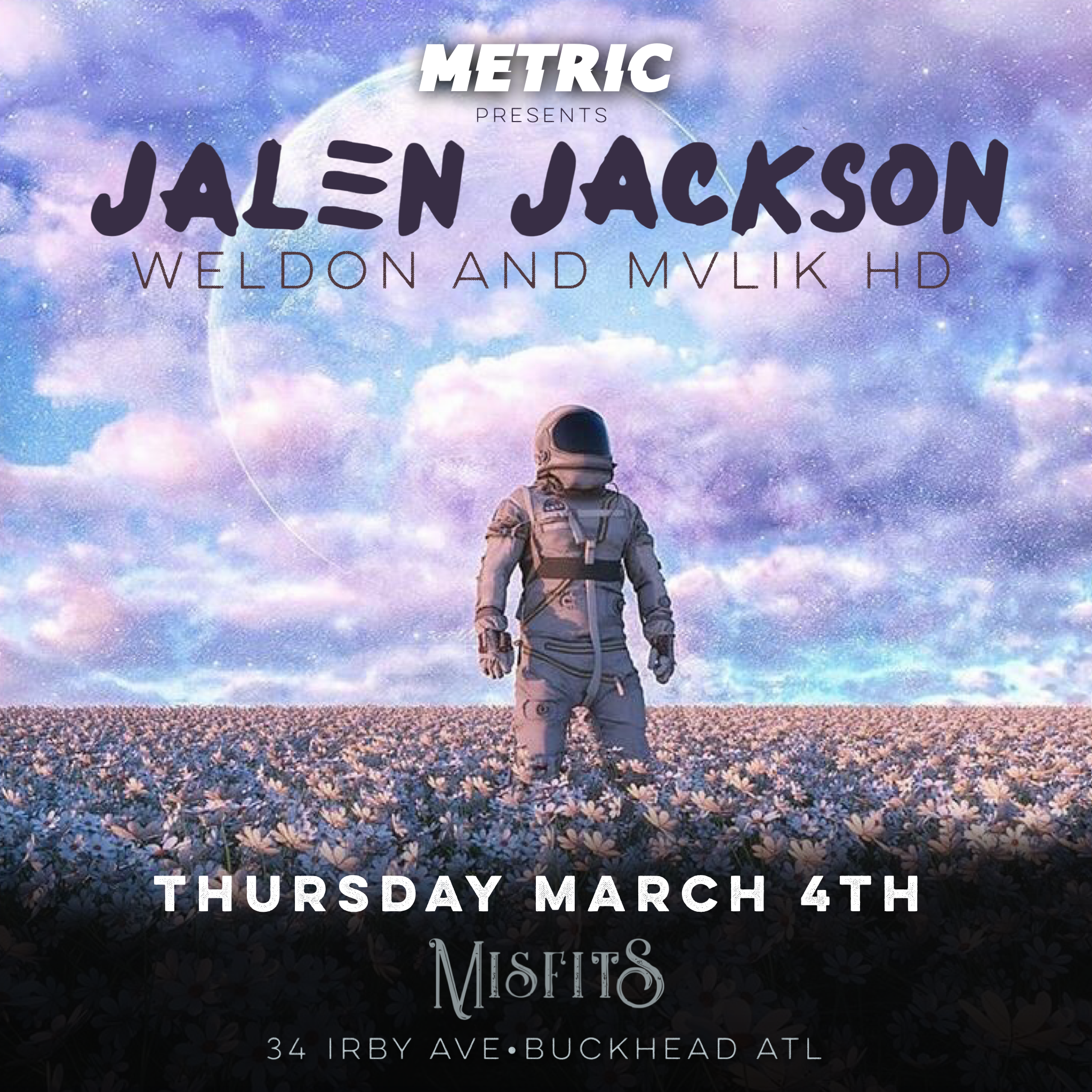 Weldon and Mvlik HD at Misfits Mar 4,2021