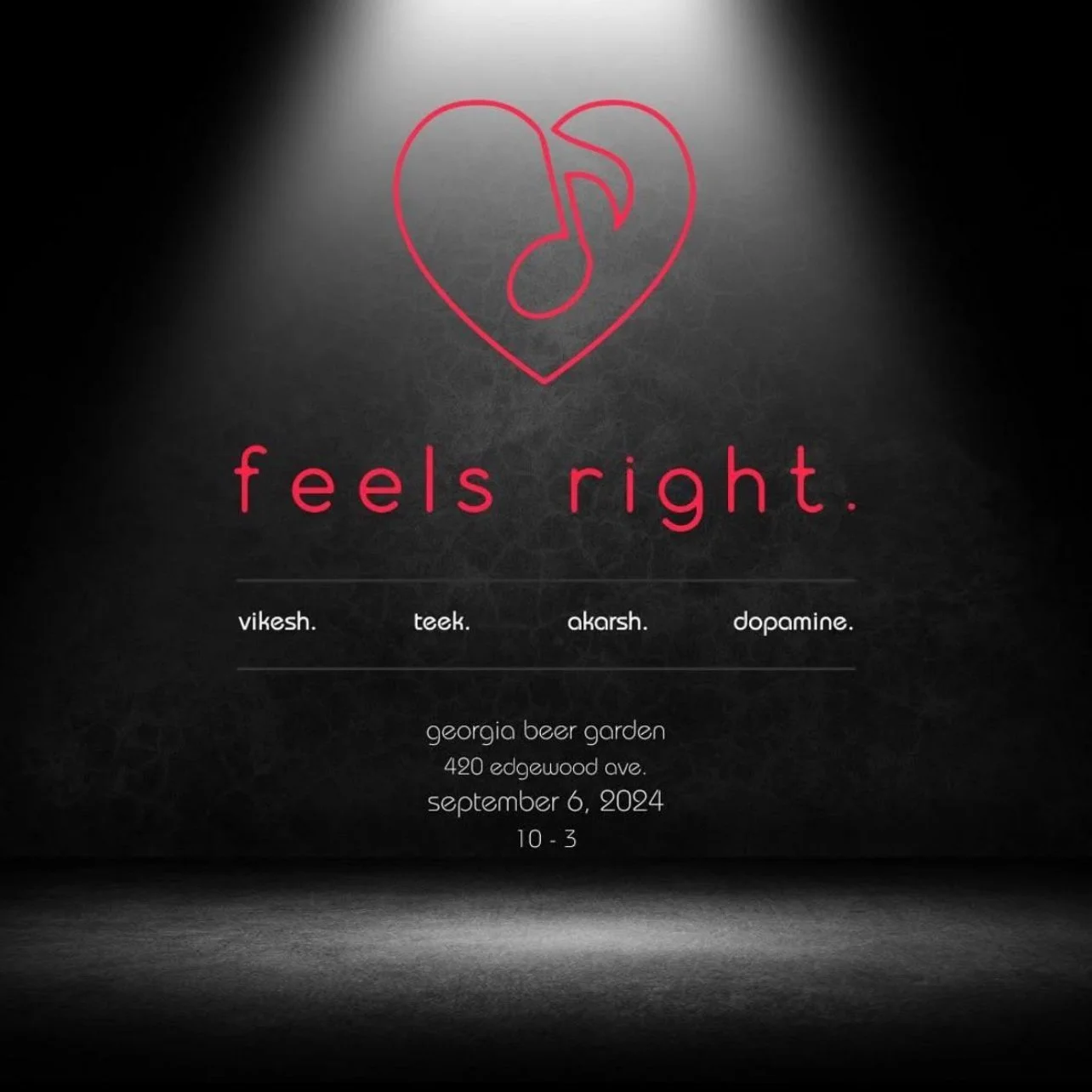 Feels Right. ft. Vikesh, Teek, Akarsh and Dopamine at GA Beer Garden Friday, Sep 6, 2024