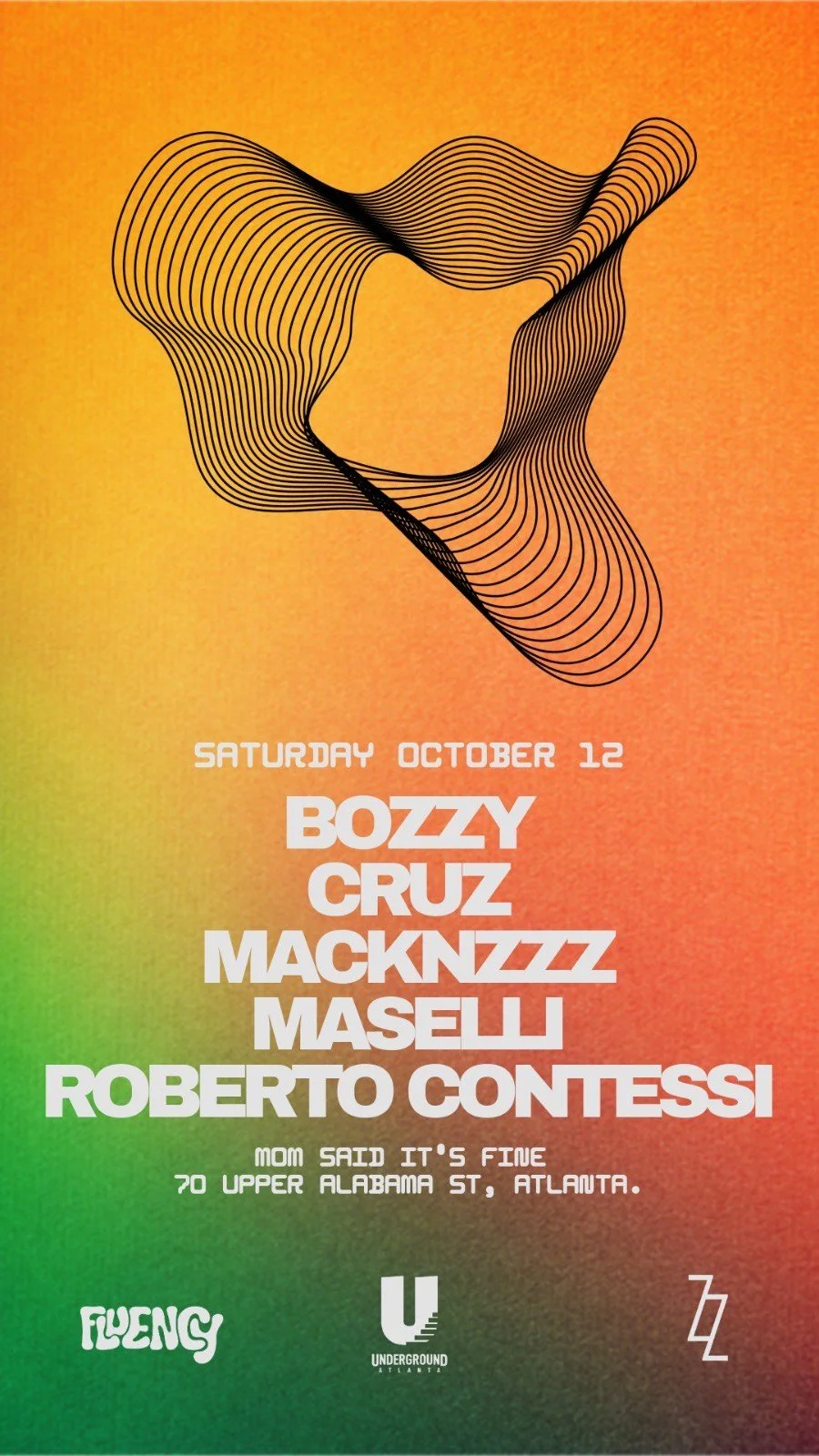 Fluency feat Bozzy, Cruz, Macknzzz, Maselli, and Roberto Contessi, Saturday, Oct 12, 2024