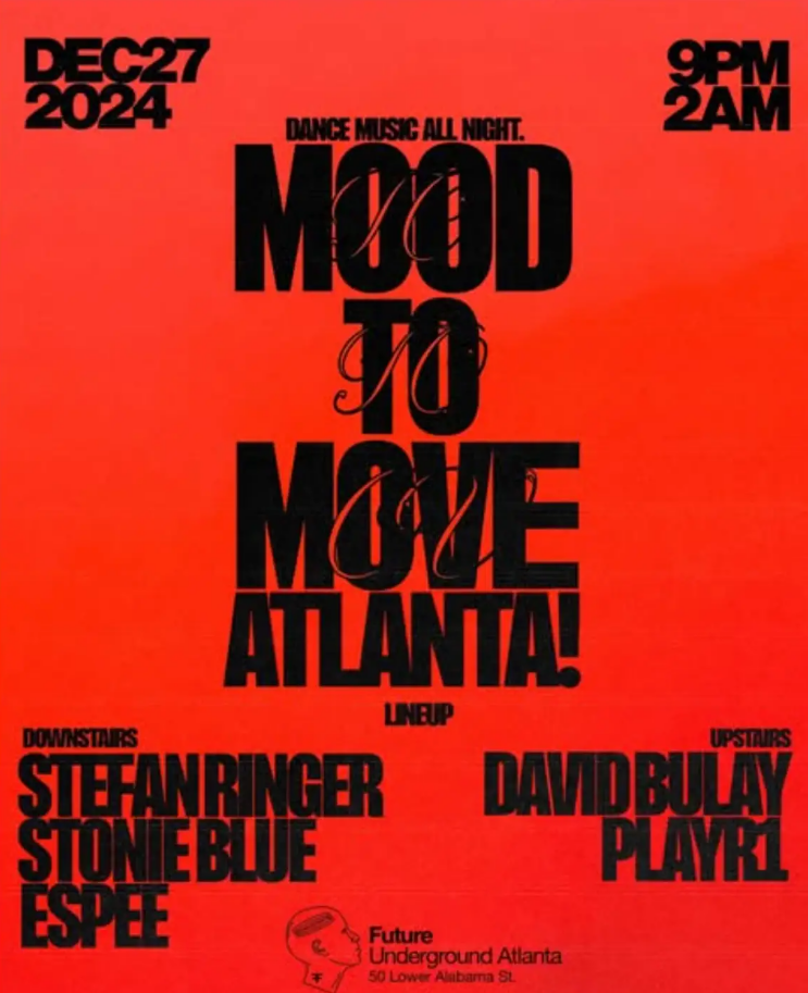 Moodtomove Atlanta NYE at Future Friday, Dec 27, 2024