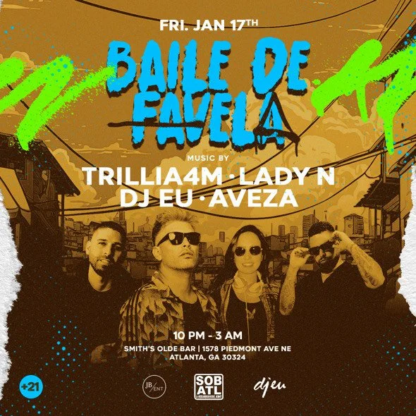 Baile De Favela at Smith's Olde Bar, Friday, Jan 17, 2025