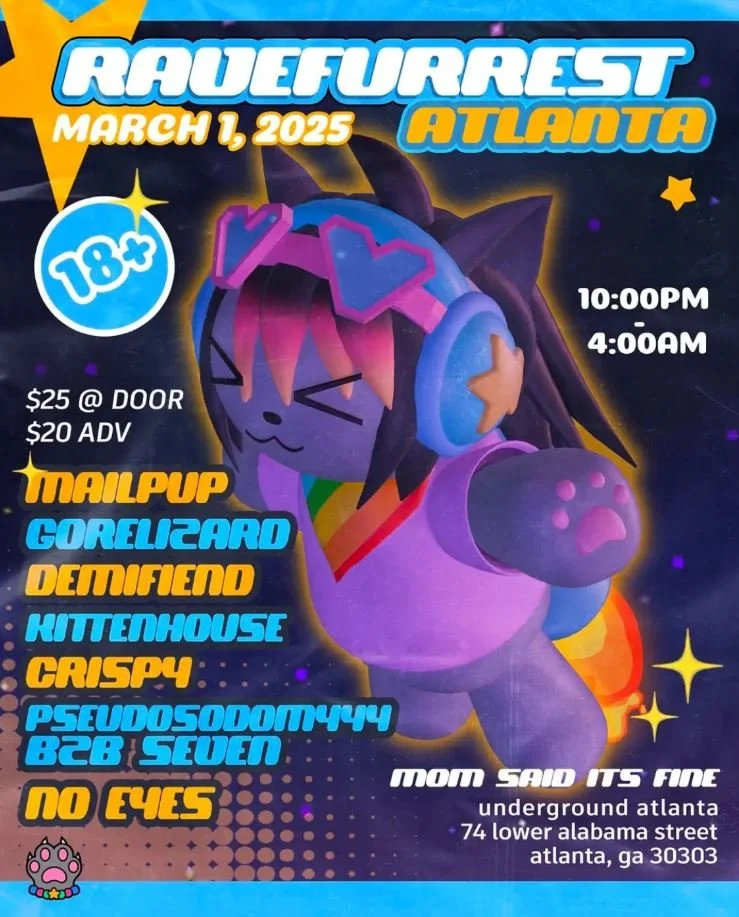 Ravefurrest ATL at Mom Said It's Fine Saturday, Mar 1, 2025