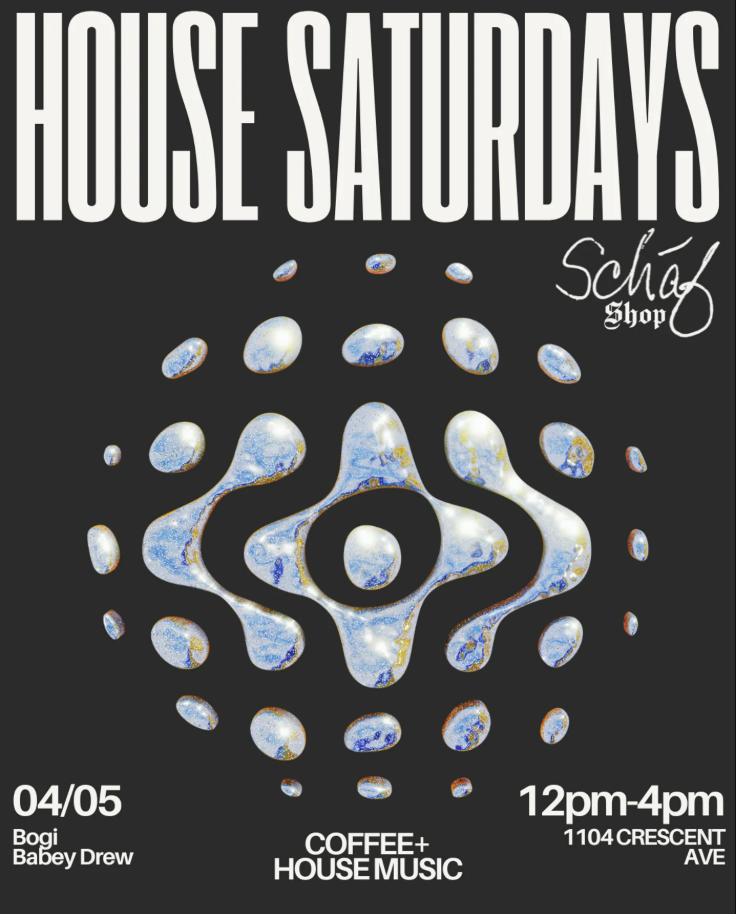 Caffeinated Chaos: Coffee + House Music at Schaf Shop Saturday, Apr 5, 2025
