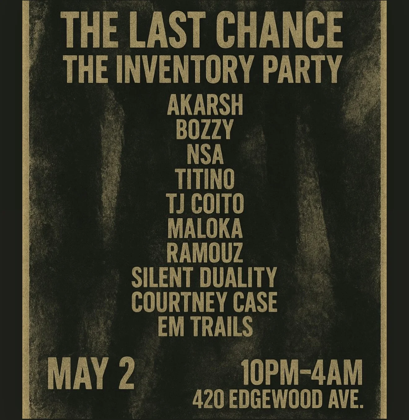 The Last Chance (Inventory Party) at Georgia Beer Garden Friday, May 2, 2025