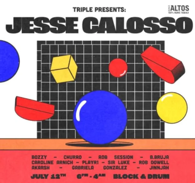 Triplé Presents: Jesse Calosso at Block and Drum Saturday, Jul 12, 2025