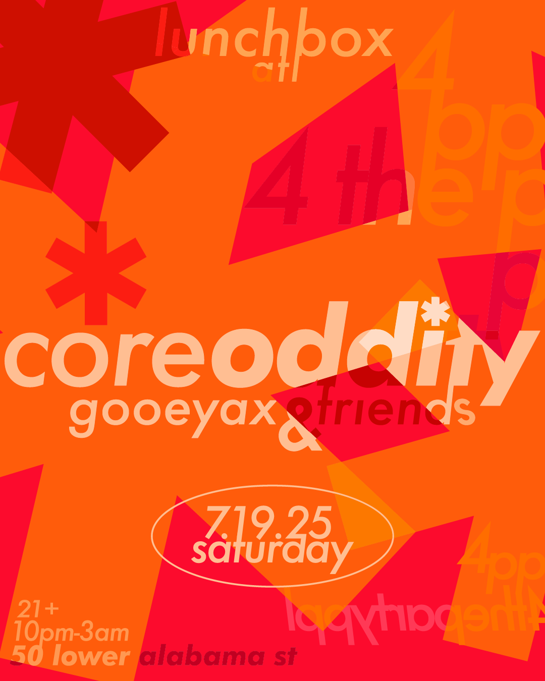 Core Oddity at Lunchbox Saturday, Jul 19, 2025