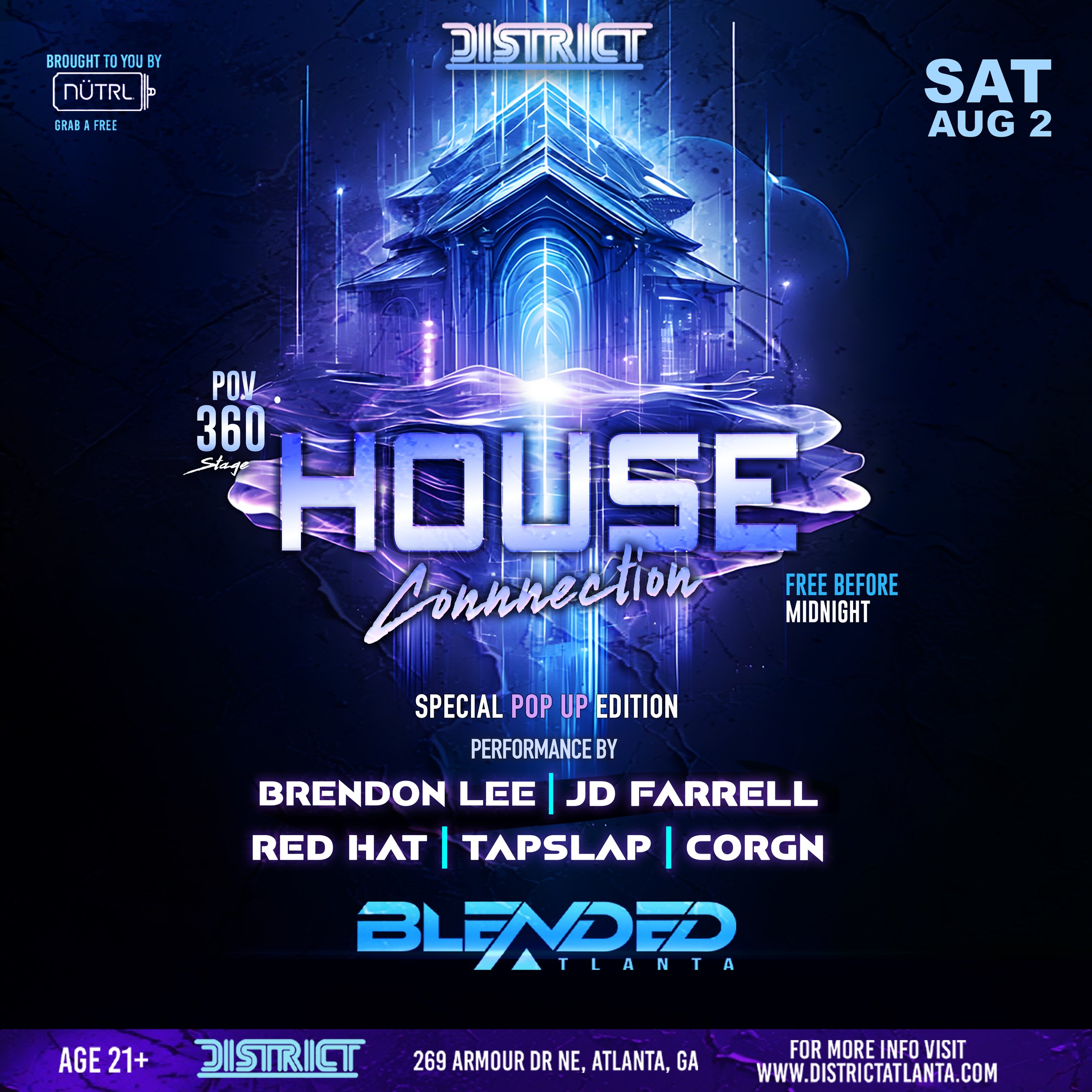 House Connection at District Saturday, Aug 2, 2025