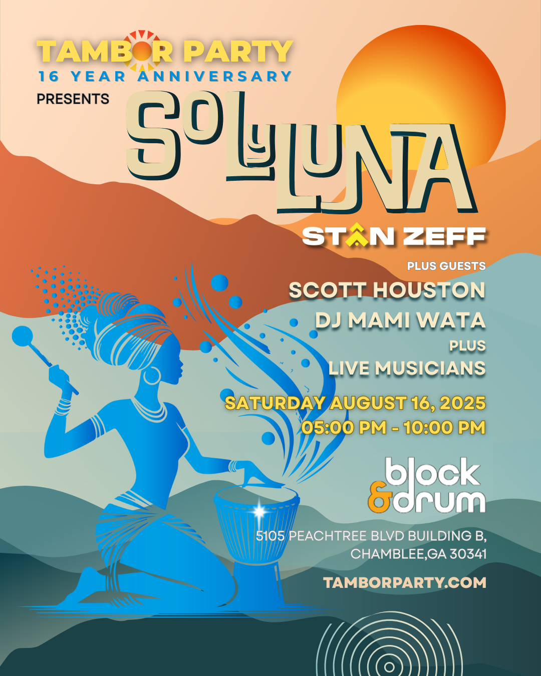 Tambor Party Presents 'Sol Y Luna' at Block and Drum Saturday, Aug 16, 2025