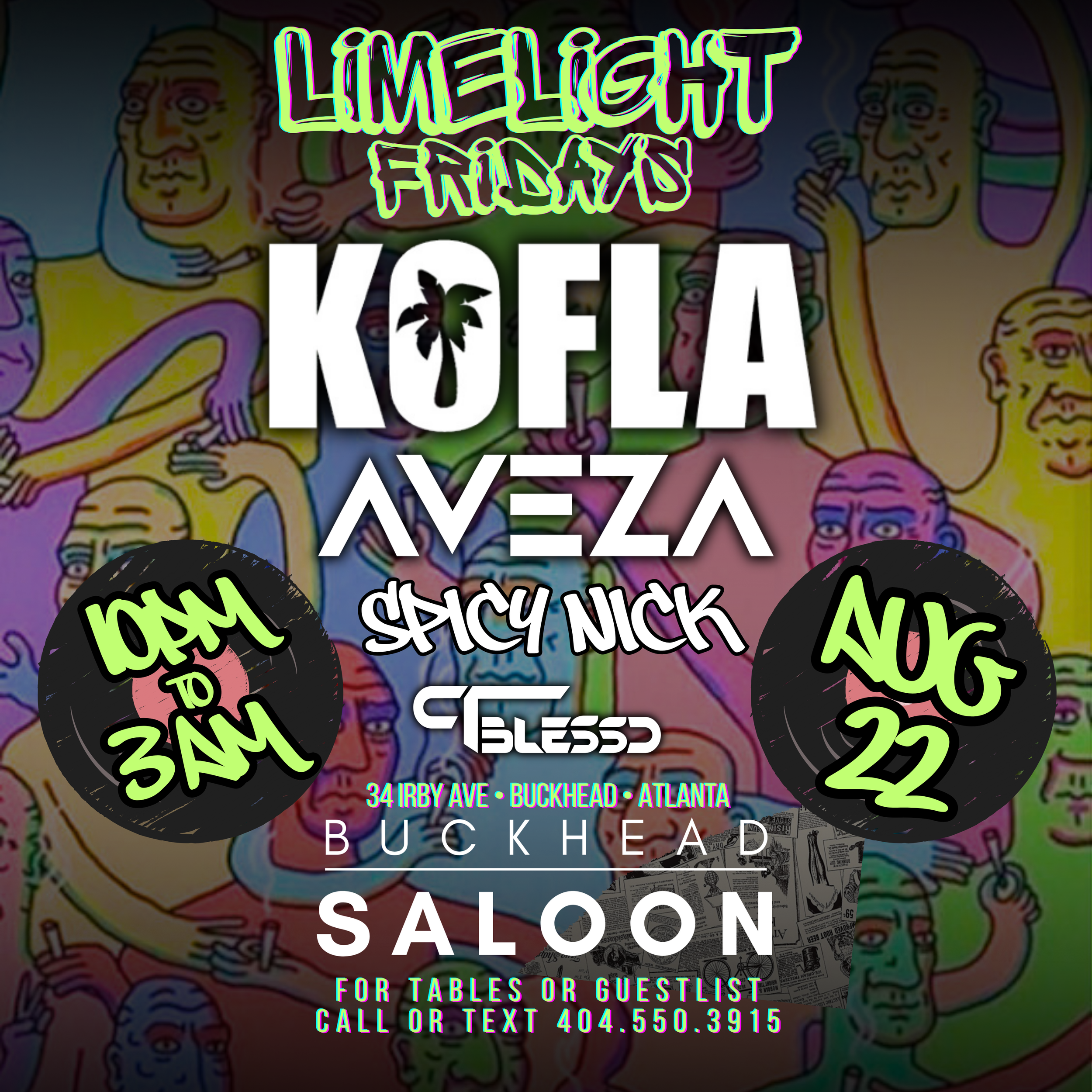 Limelight Fridays at the Buckhead Saloon Friday, Aug 22, 2025