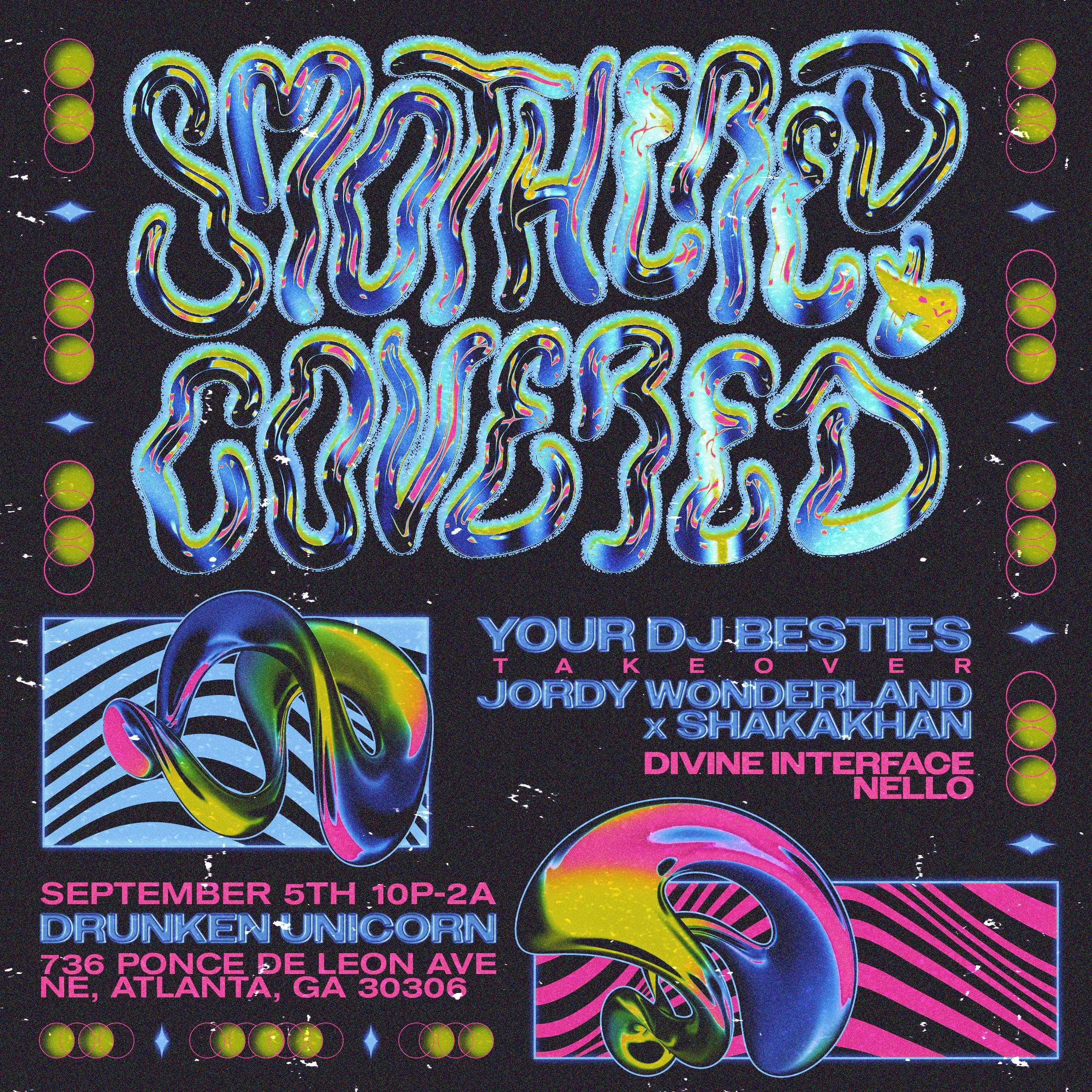 Smothered and Covered at The Drunken Unicorn Friday, Sep 5, 2025