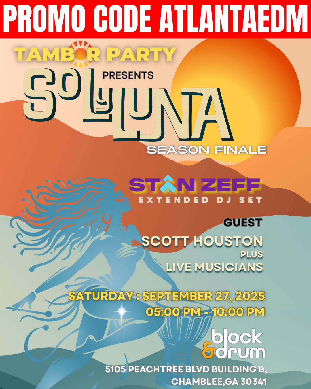 Tambor Party Presents Sol Y Luna at Block and Drum Saturday, Sep 27, 2025