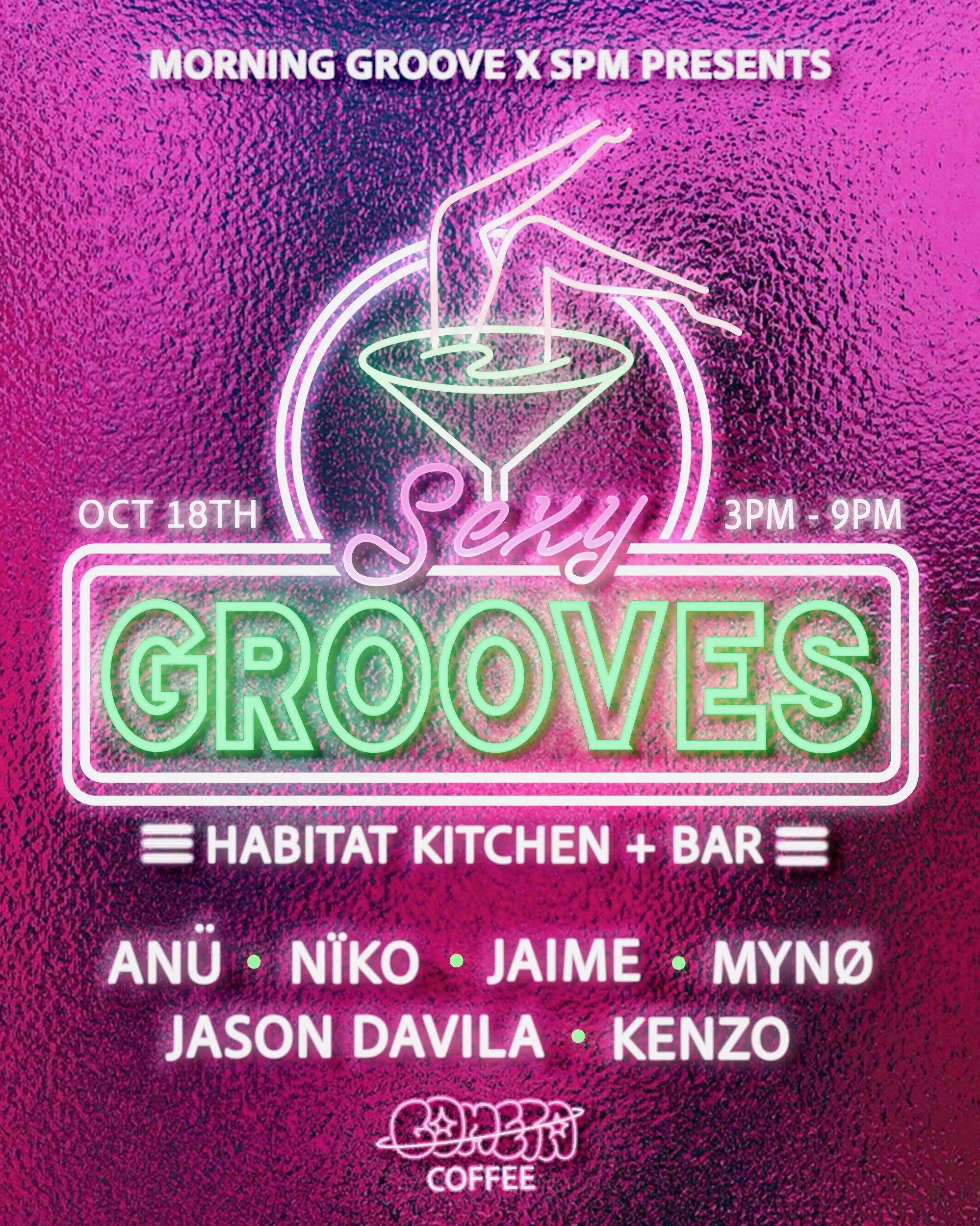 Sexy Grooves at Habitat Saturday, Oct 18, 2025