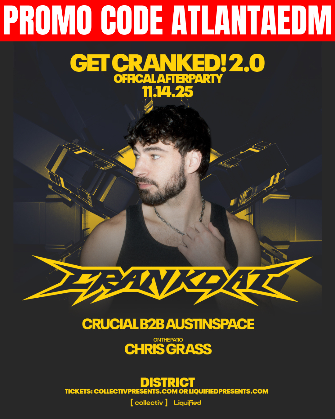 Crankdat at District Friday, Nov 14, 2025