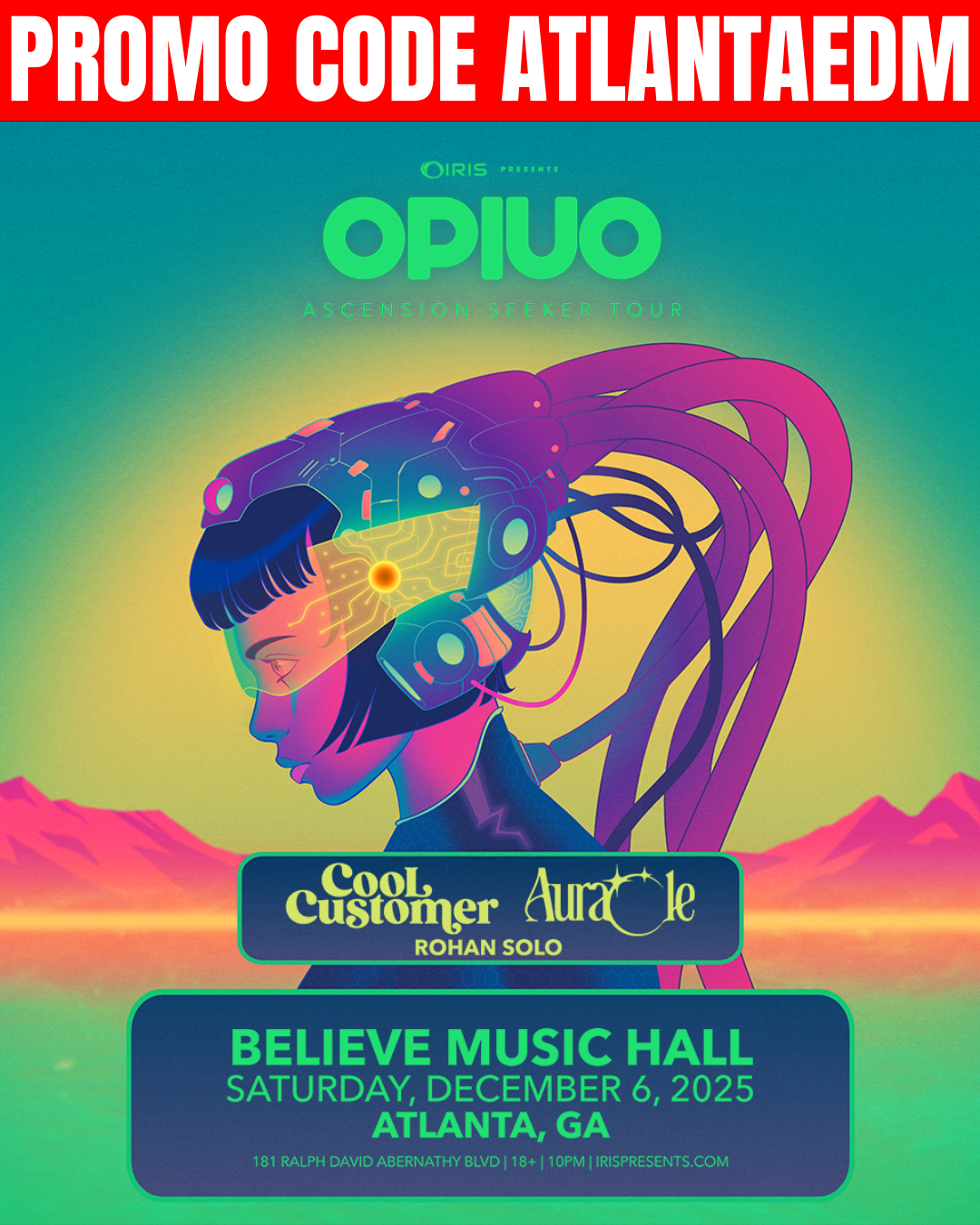 Opiuo at Believe Music Hall Saturday, Dec 6, 2025