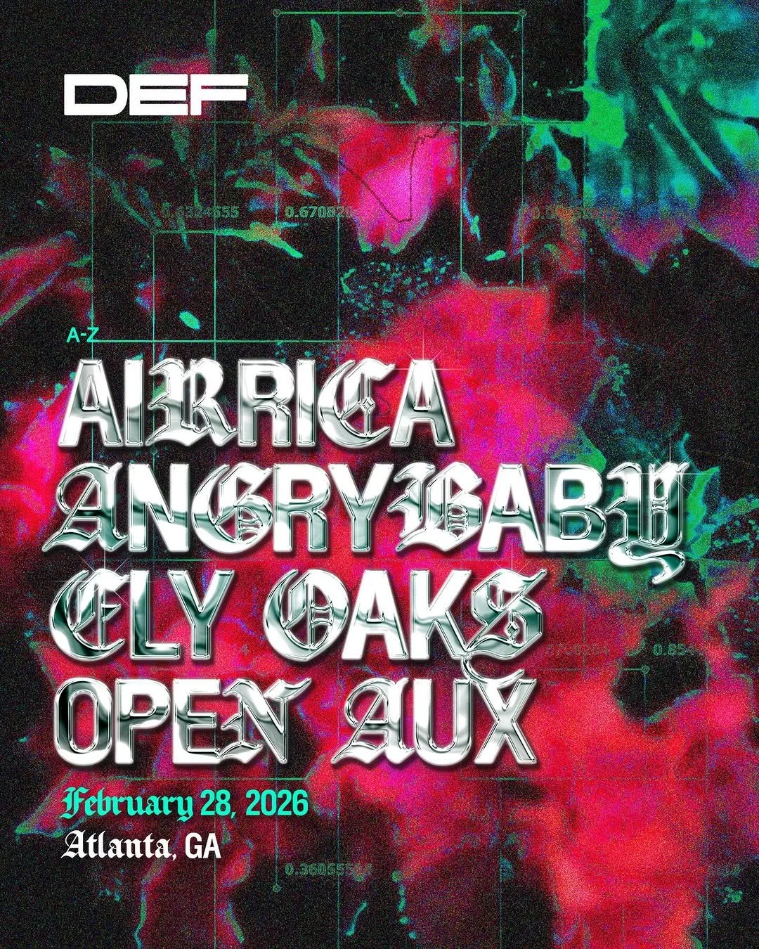 DEF: Ely Oaks, Angrybaby, Airrica, Open Aux at Secret Location Saturday, Feb 28, 2026