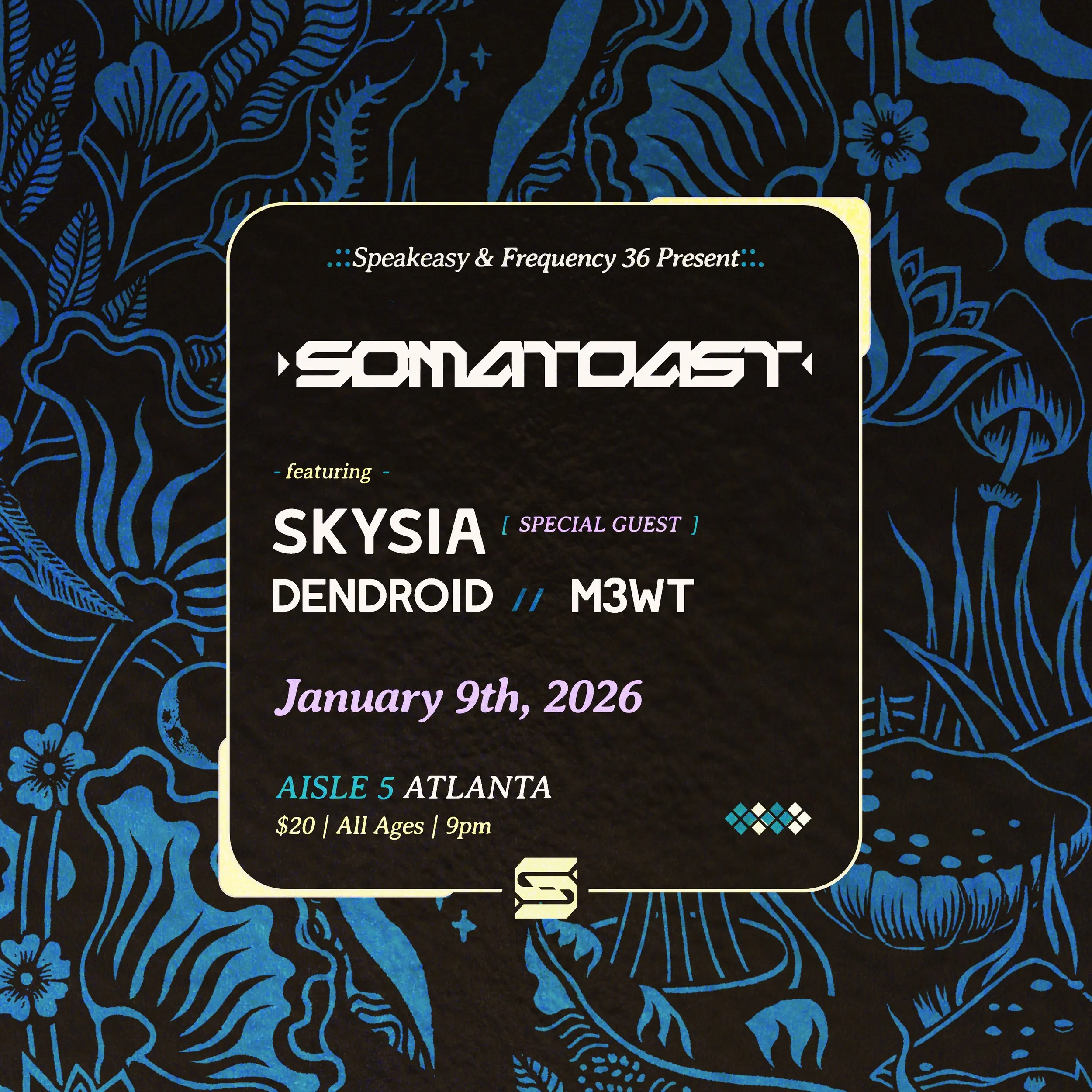 Somatoast at Aisle 5 Friday, Jan 9, 2026