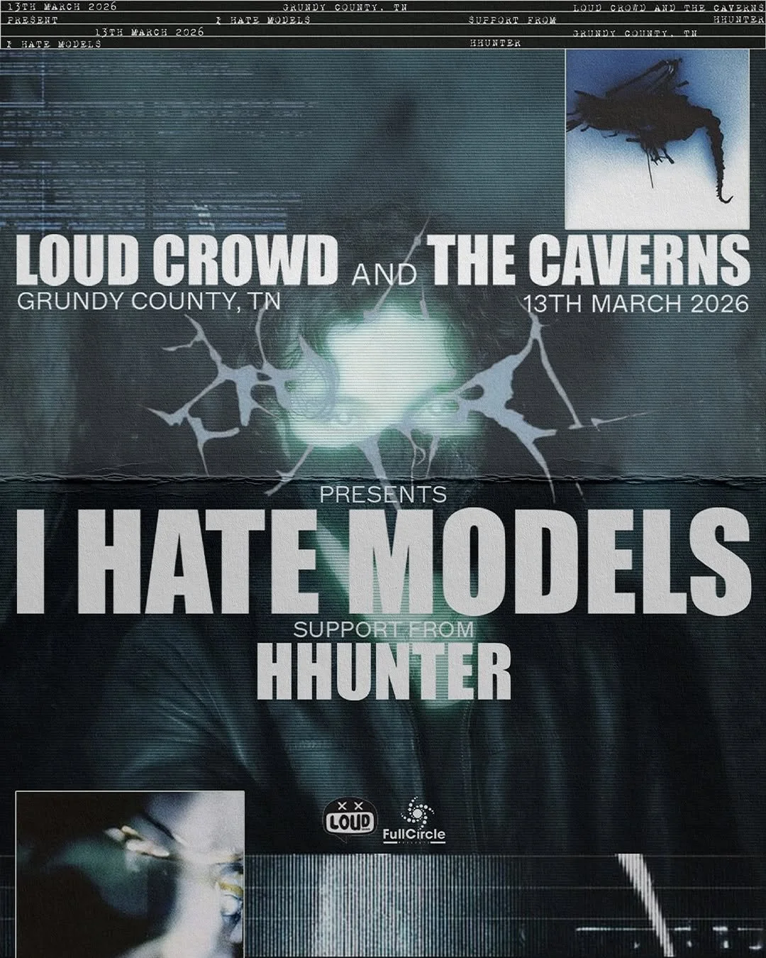 I Hate Models at The Caverns TN Friday, Mar 13, 2026