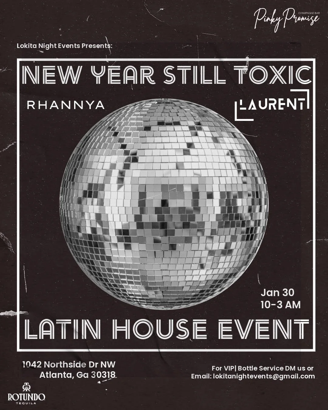 Lokita Night: New Year Still Toxic at 1042 Northside Dr Friday, Jan 30, 2026