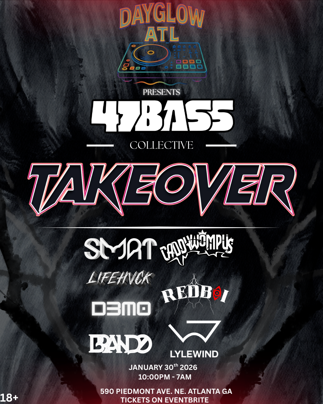 Dayglow ATL: 47 Bass Takeover at Za'Acia Cafe Friday, Jan 30, 2026