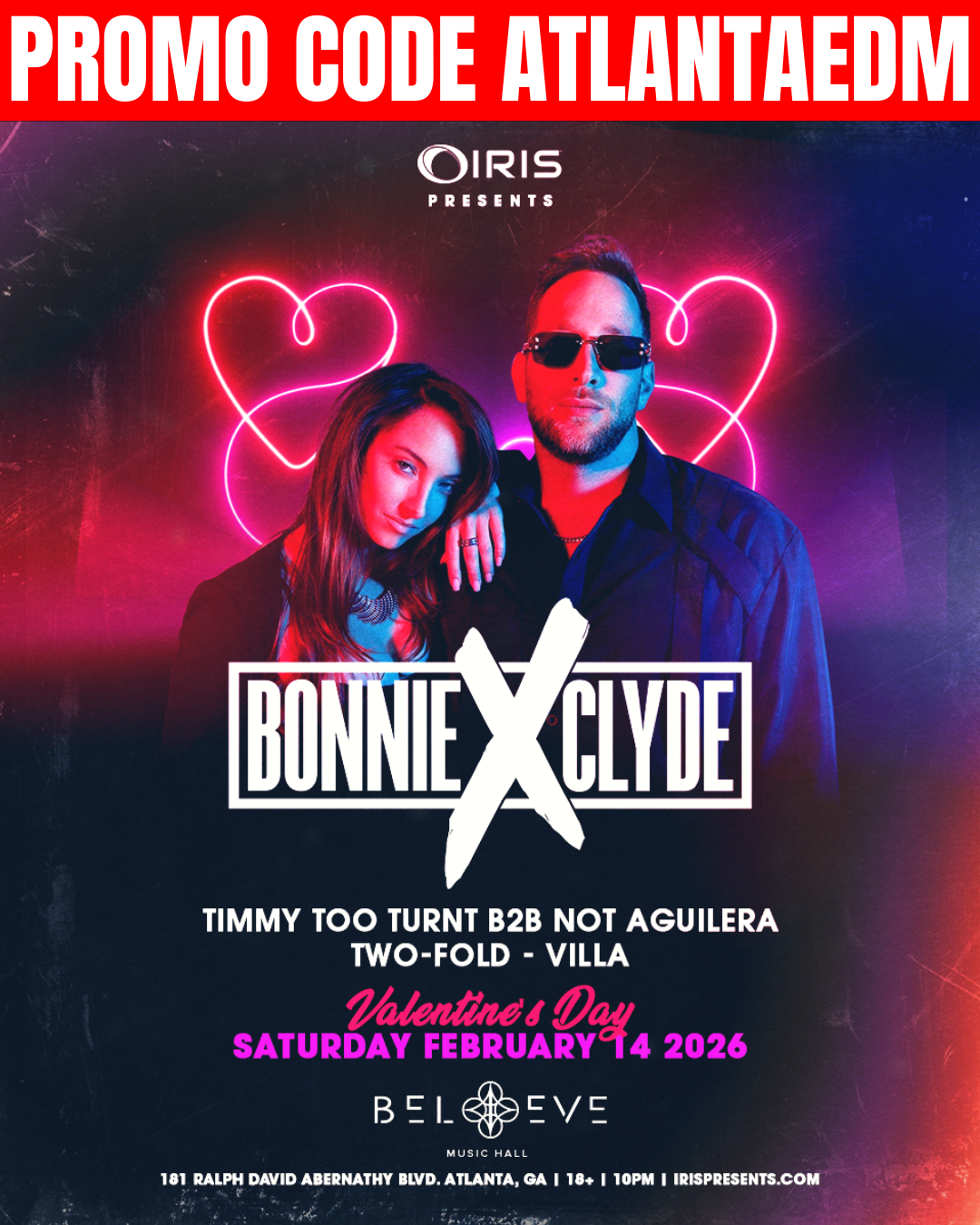 Bonnie x Clyde at Believe Music Hall Saturday, Feb 14, 2026